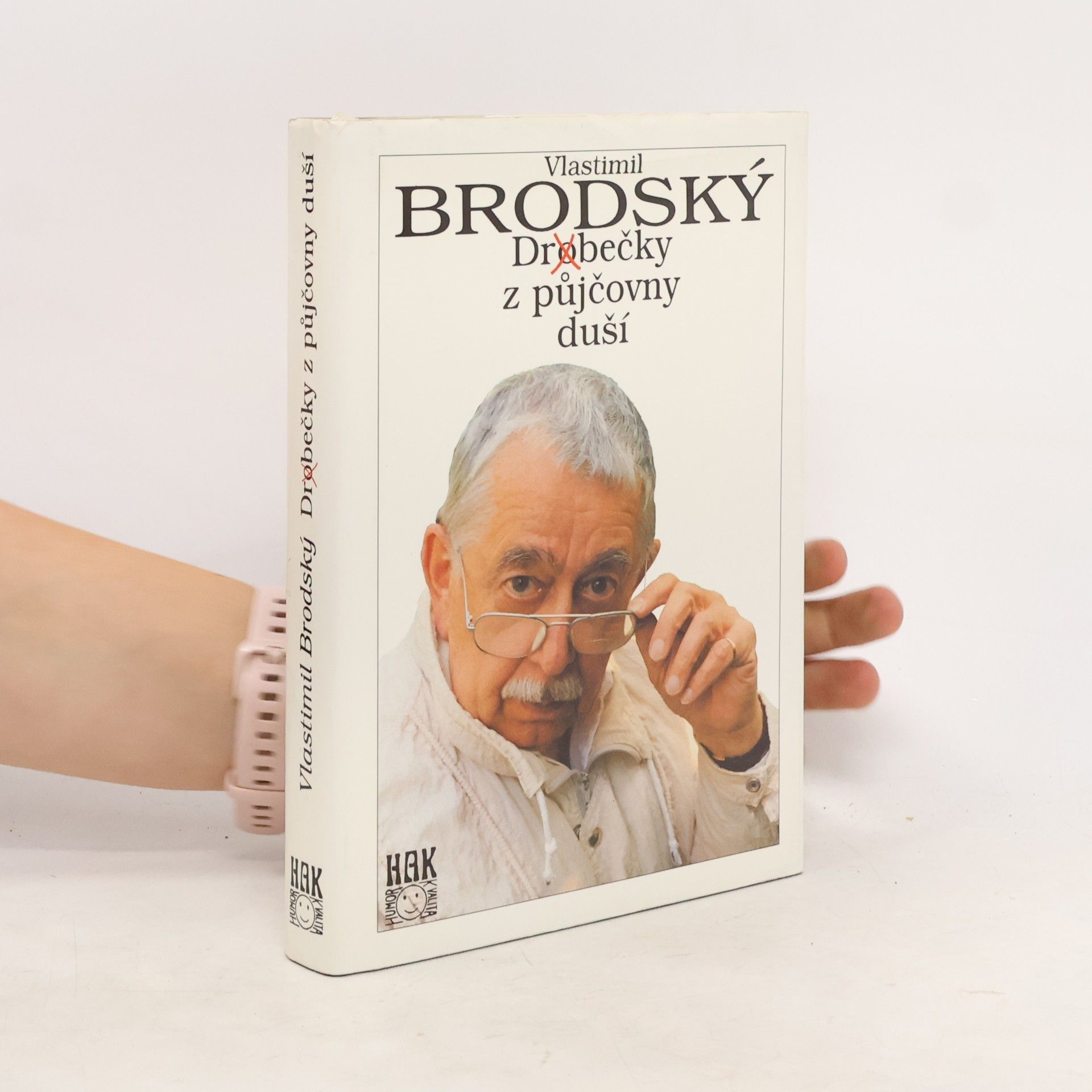 Vlastimil Brodský Dr(o)bečky z půjčovny duší