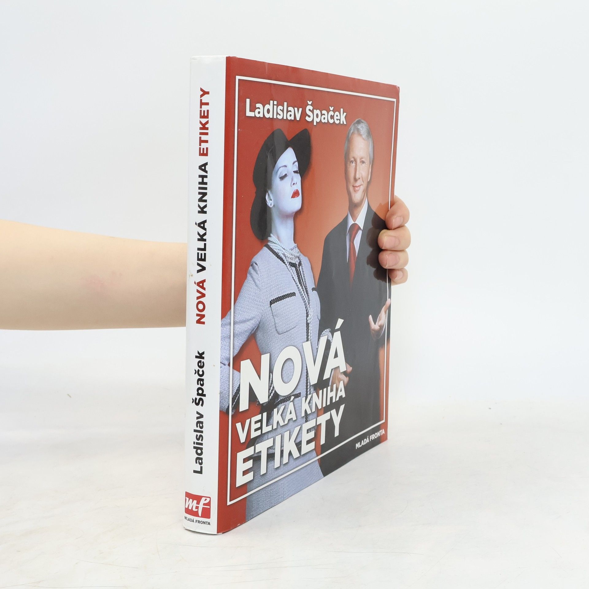 Ladislav Špaček Nová velká kniha etikety