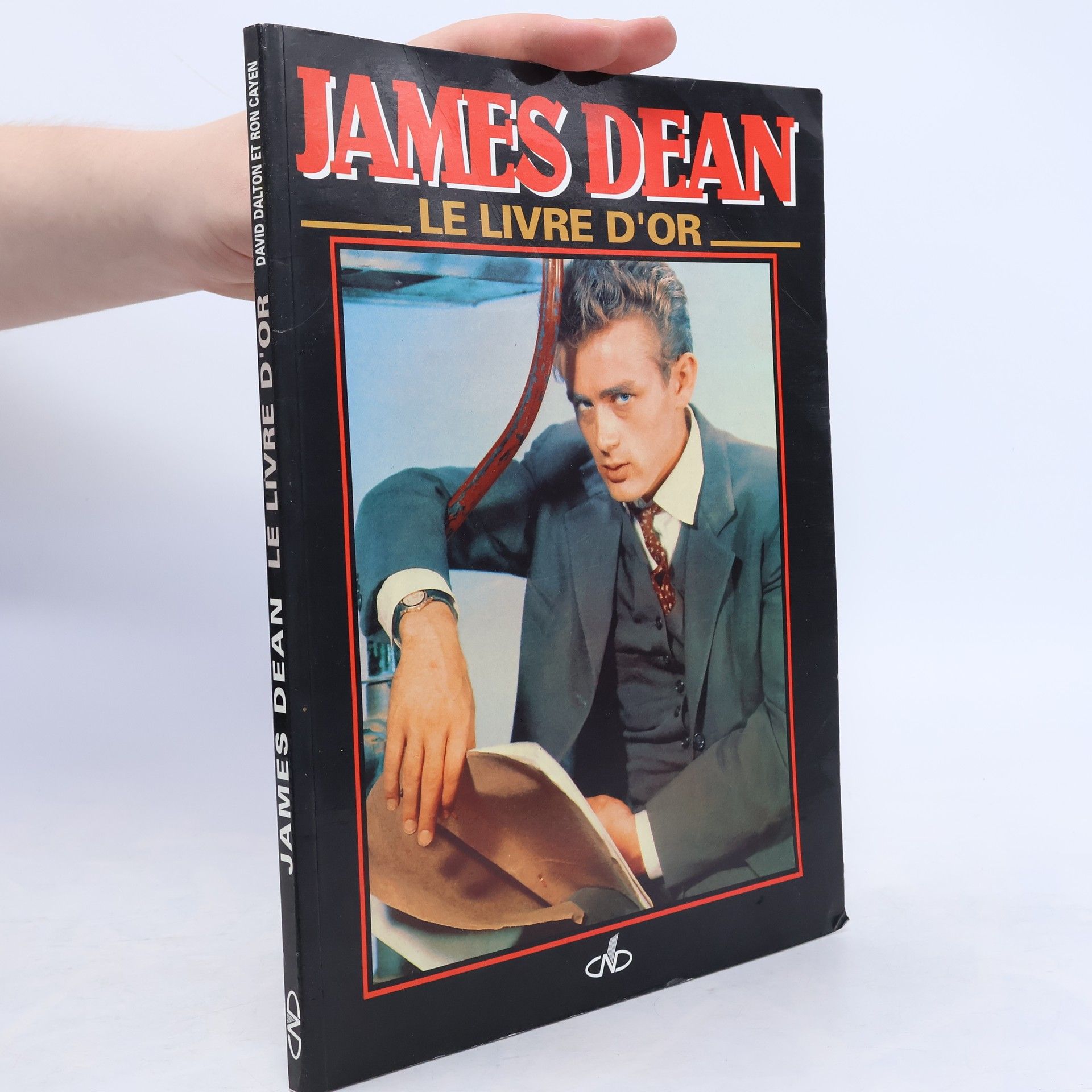 James Dean. Le livre D'or. Sa vie en images