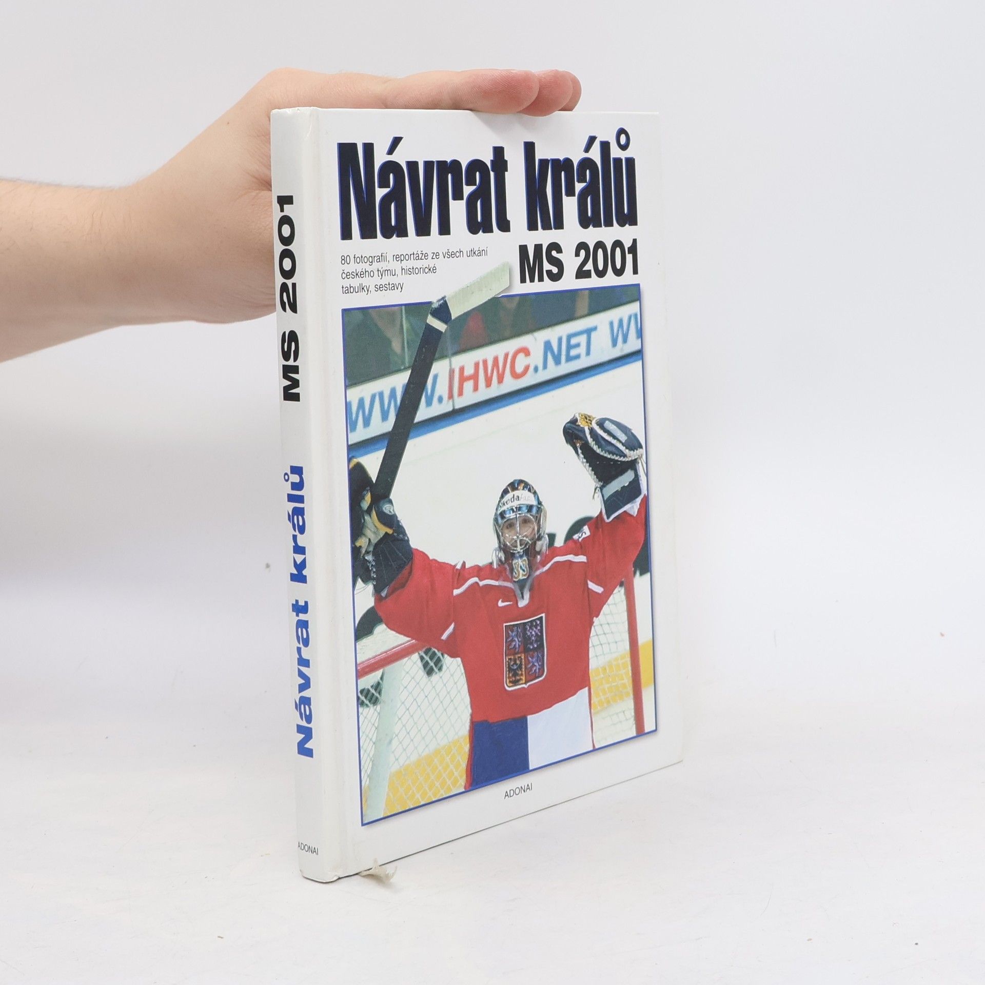 Autores varios Návrat králů MS 2001