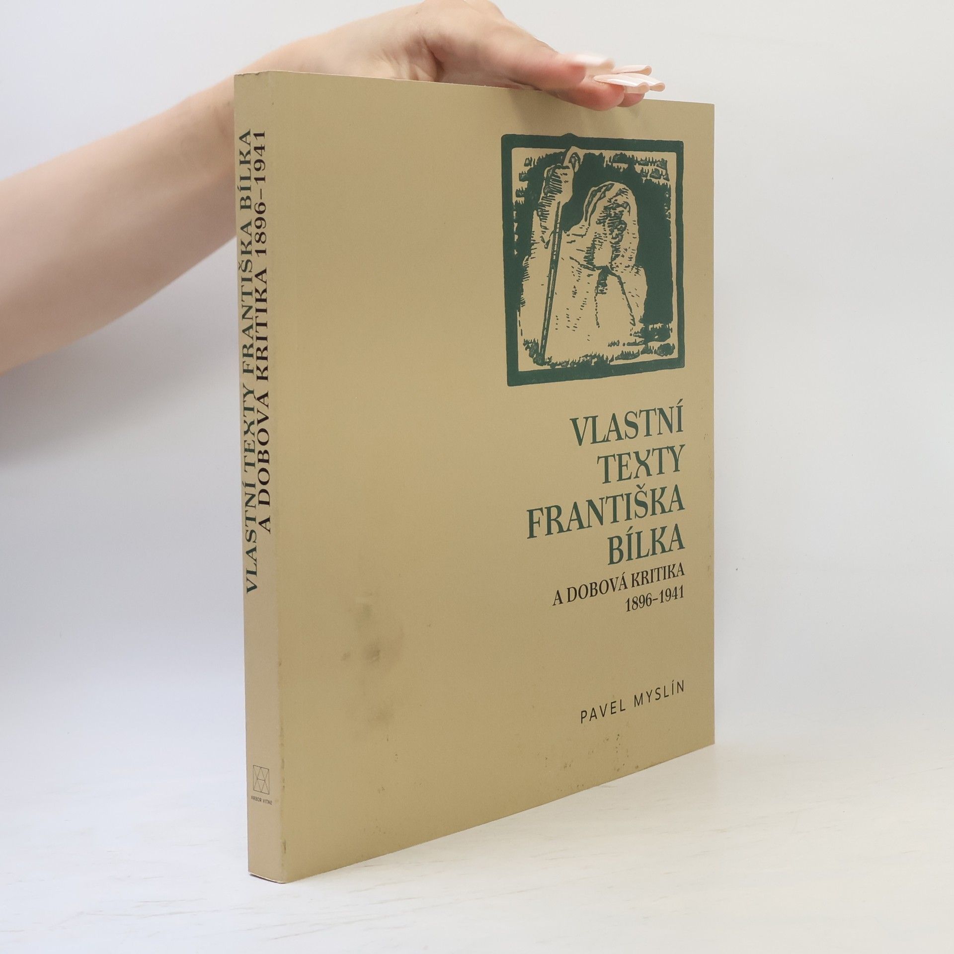 Pavel Myslín Vlastní texty Františka Bílka a dobová kritika 1896–1941