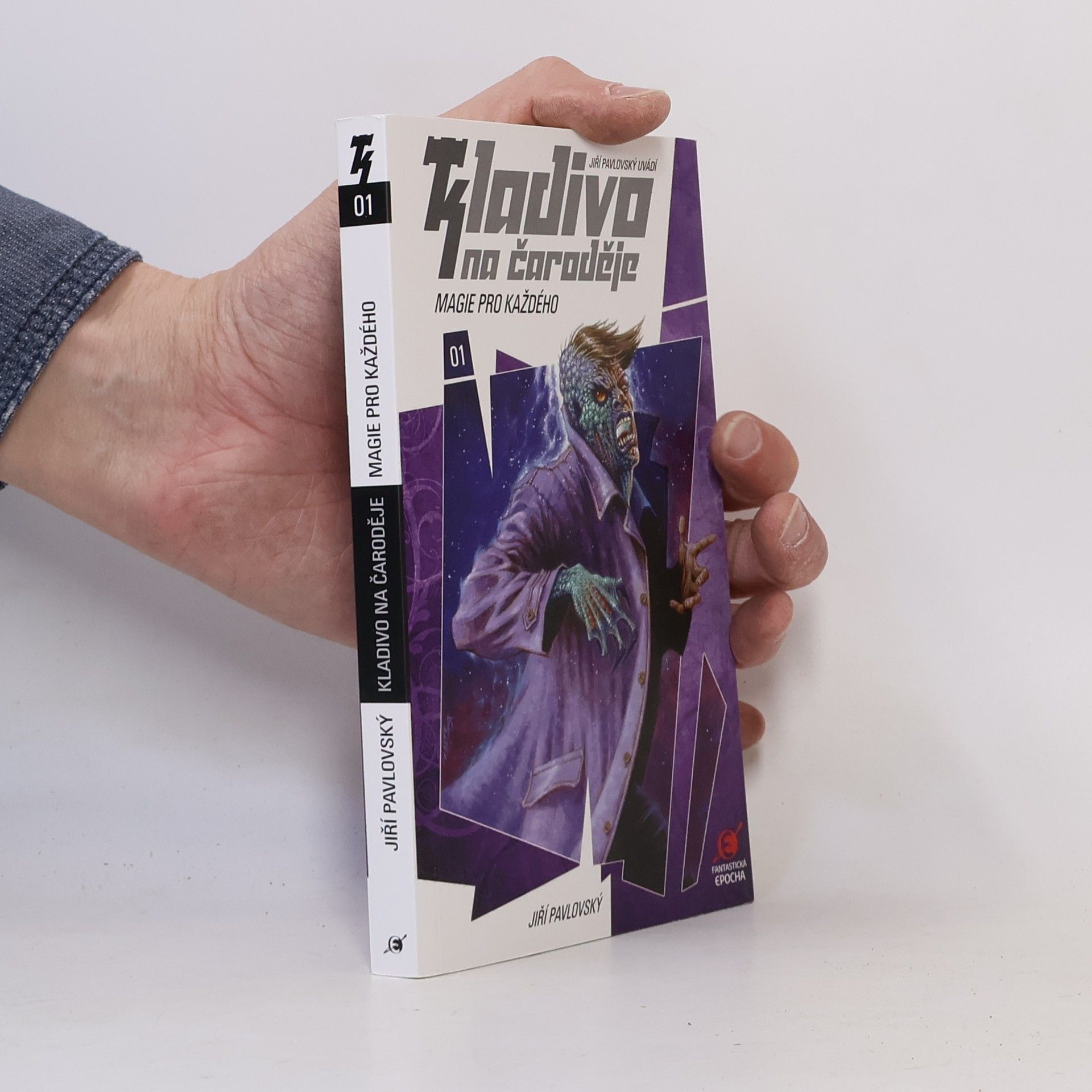 Jiří Pavlovský Kladivo na čaroděje. 01, Magie pro každého
