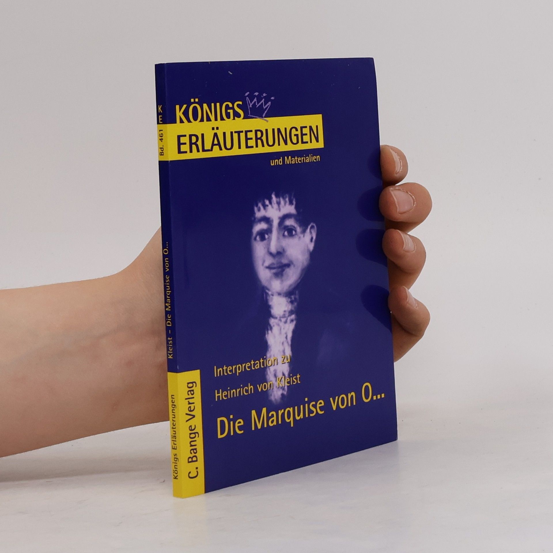 Heinrich von Kleist Königs Erläuterungen und Materialien, Interpretation zu Kleist. Die Marquise von O...