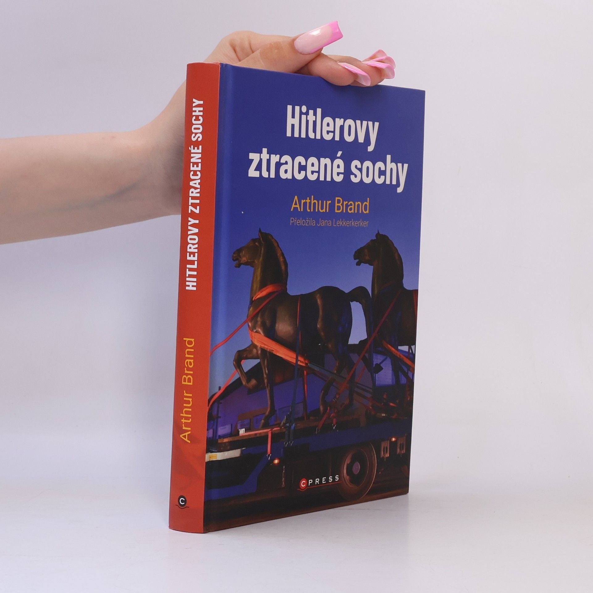 Arthur Brand Hitlerovy ztracené sochy
