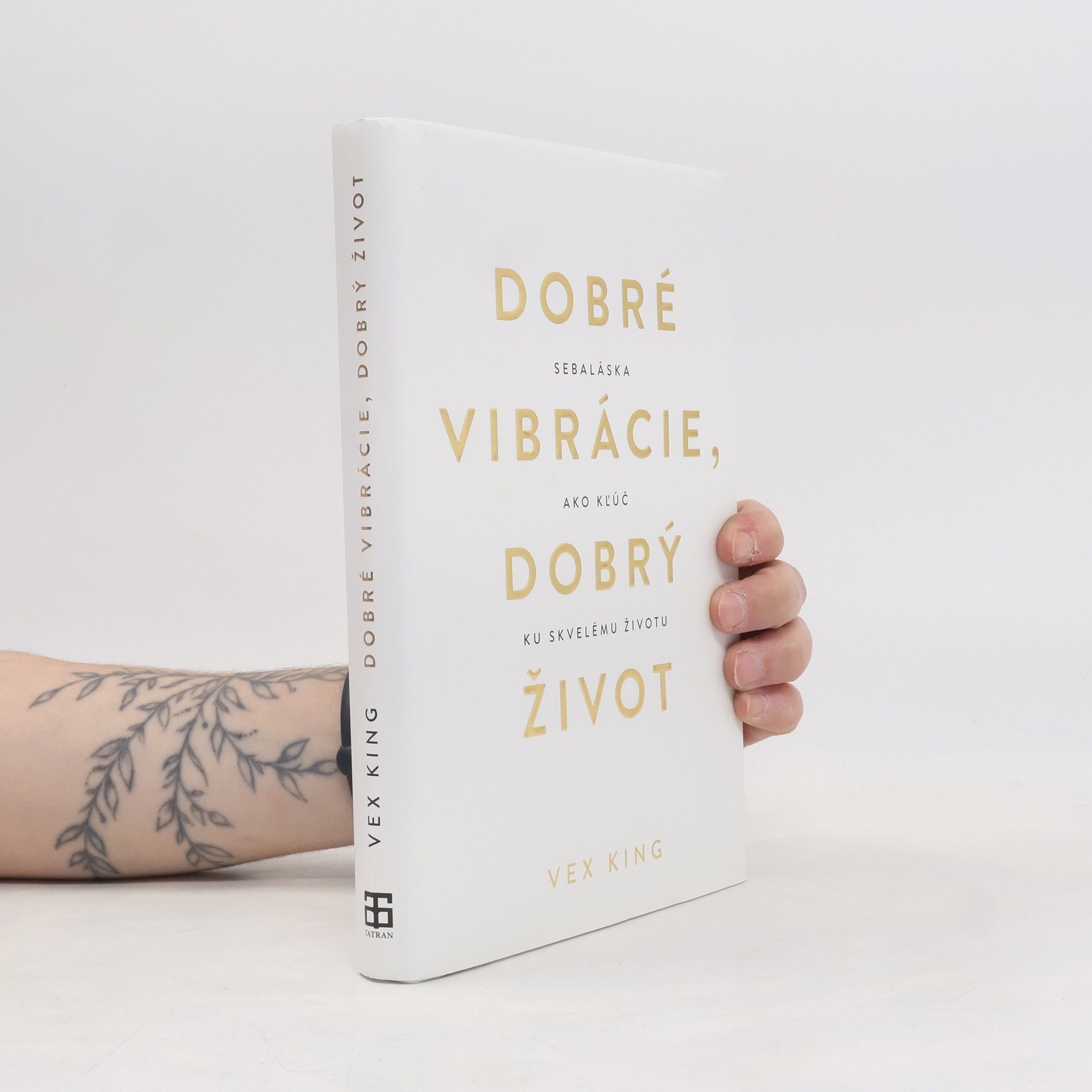 Vex King Dobré vibrácie, dobrý život