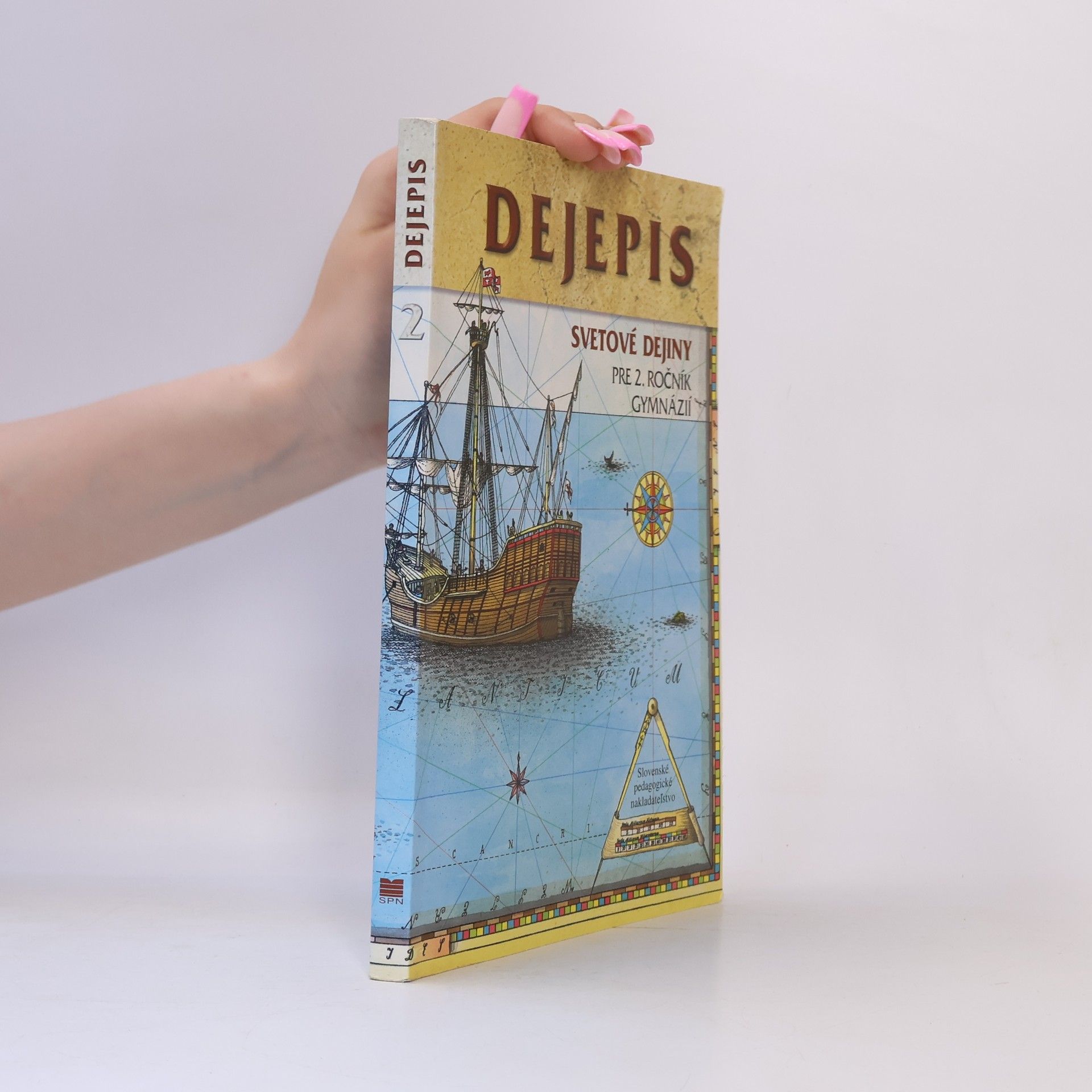Kolektív autorov Dejepis. Svetové dejiny pre 2. ročník gymnázií