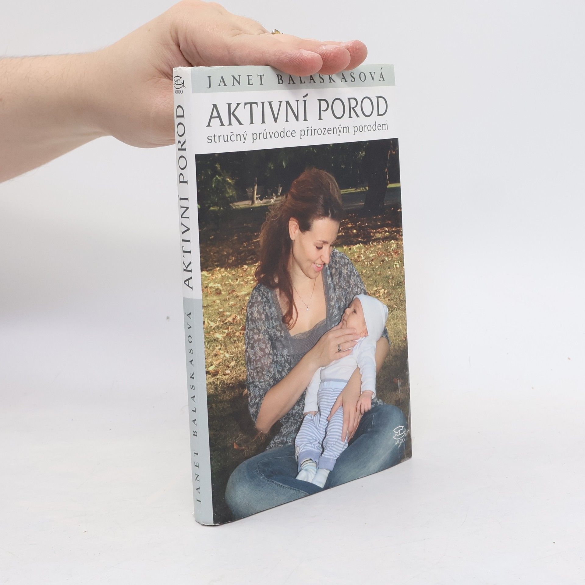 Janet Balaskas Aktivní porod