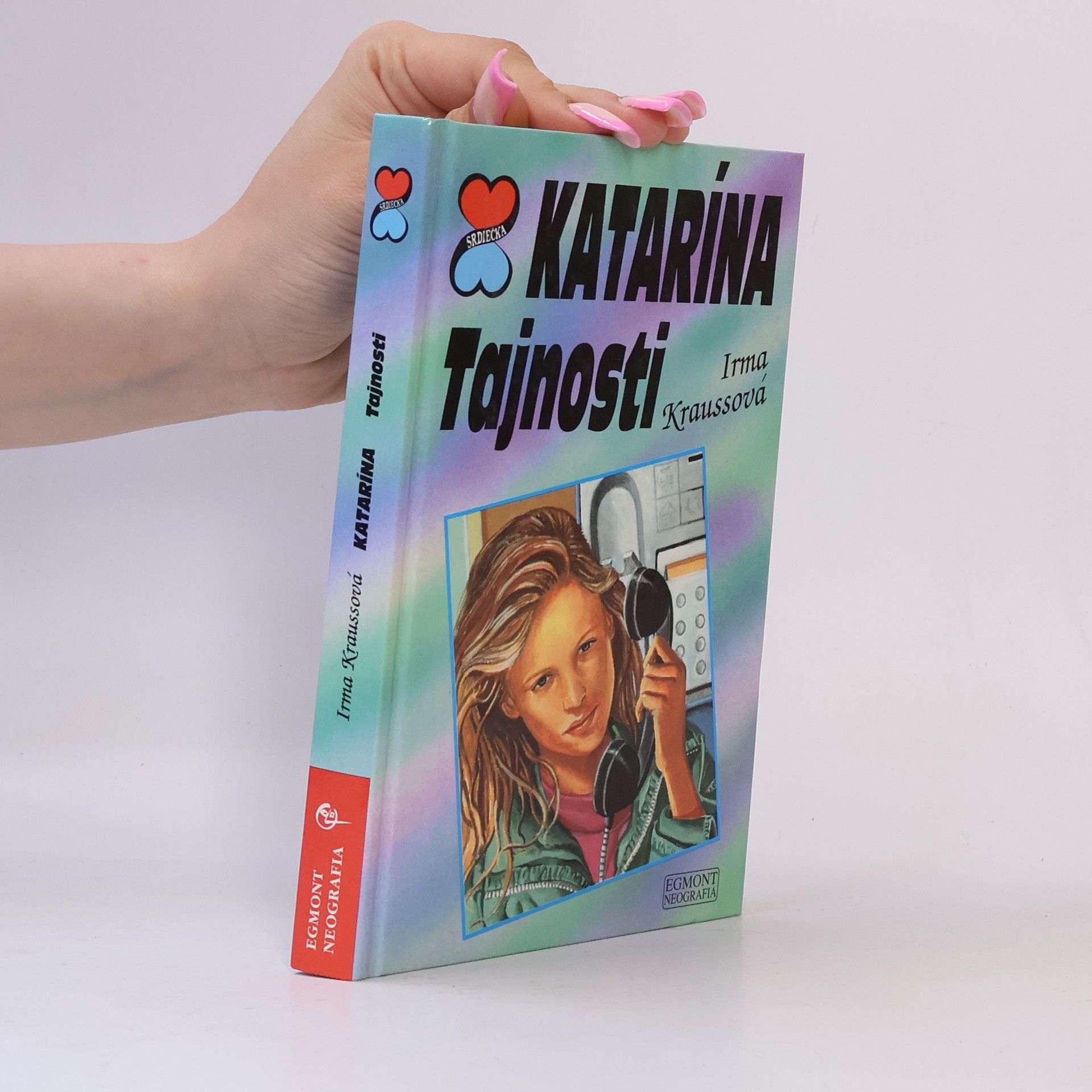 Irma Krauß Katarína: Tajnosti