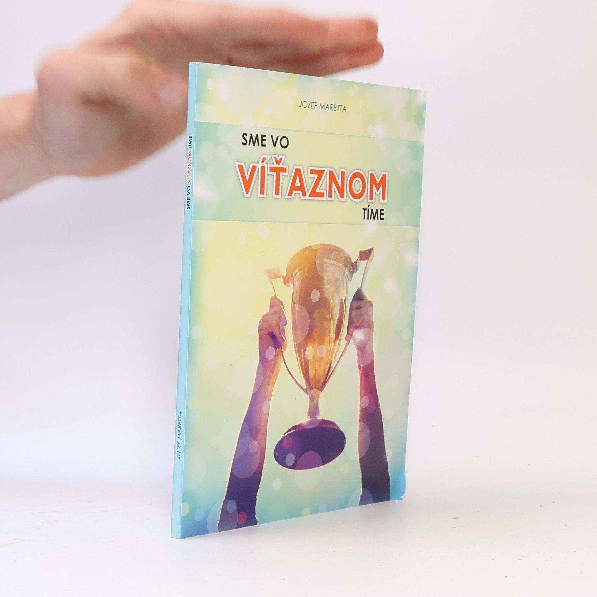 Jozef Maretta Sme vo víťaznom tíme