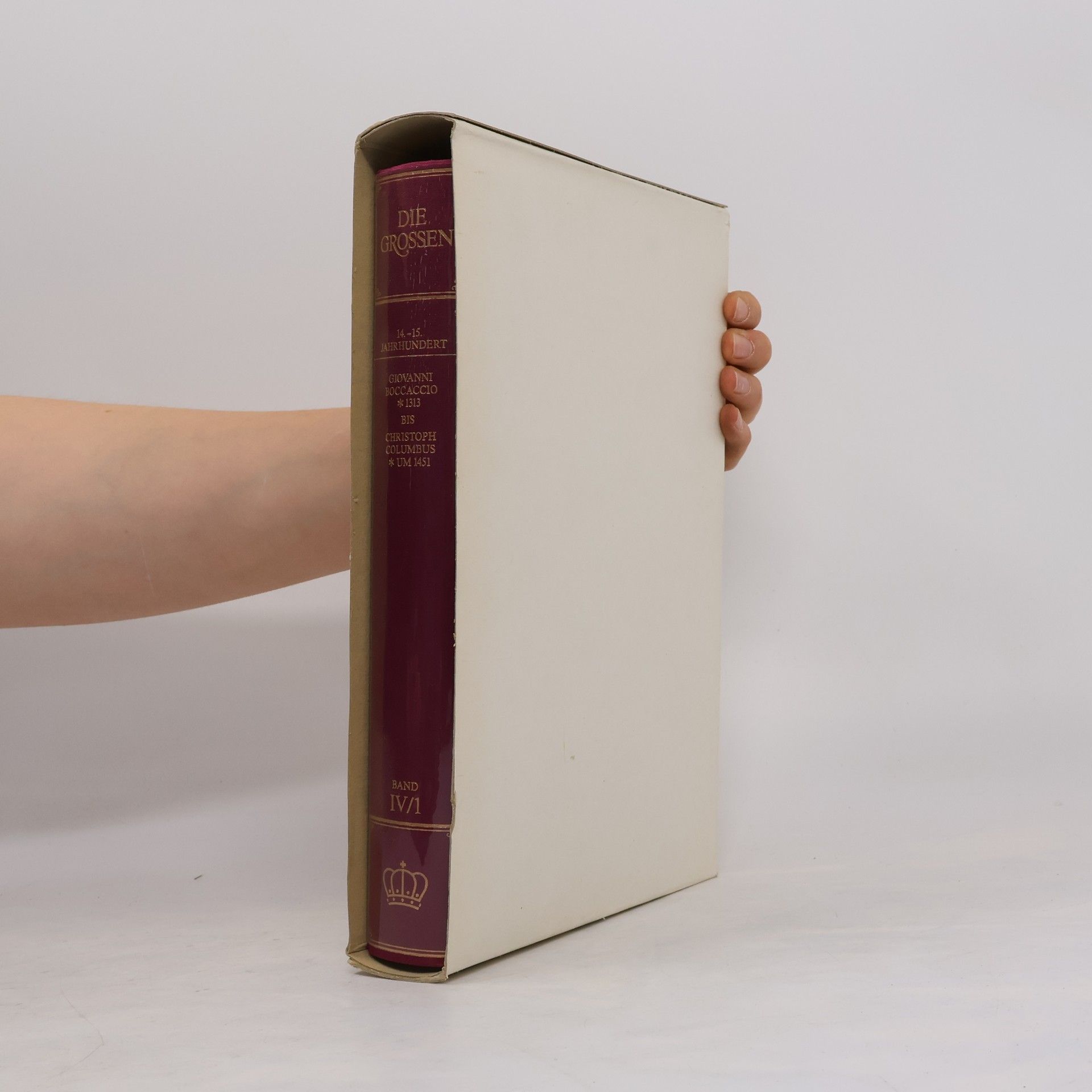 Autorenkollektiv Die Grossen IV/1 14.-15. Jahrhundert