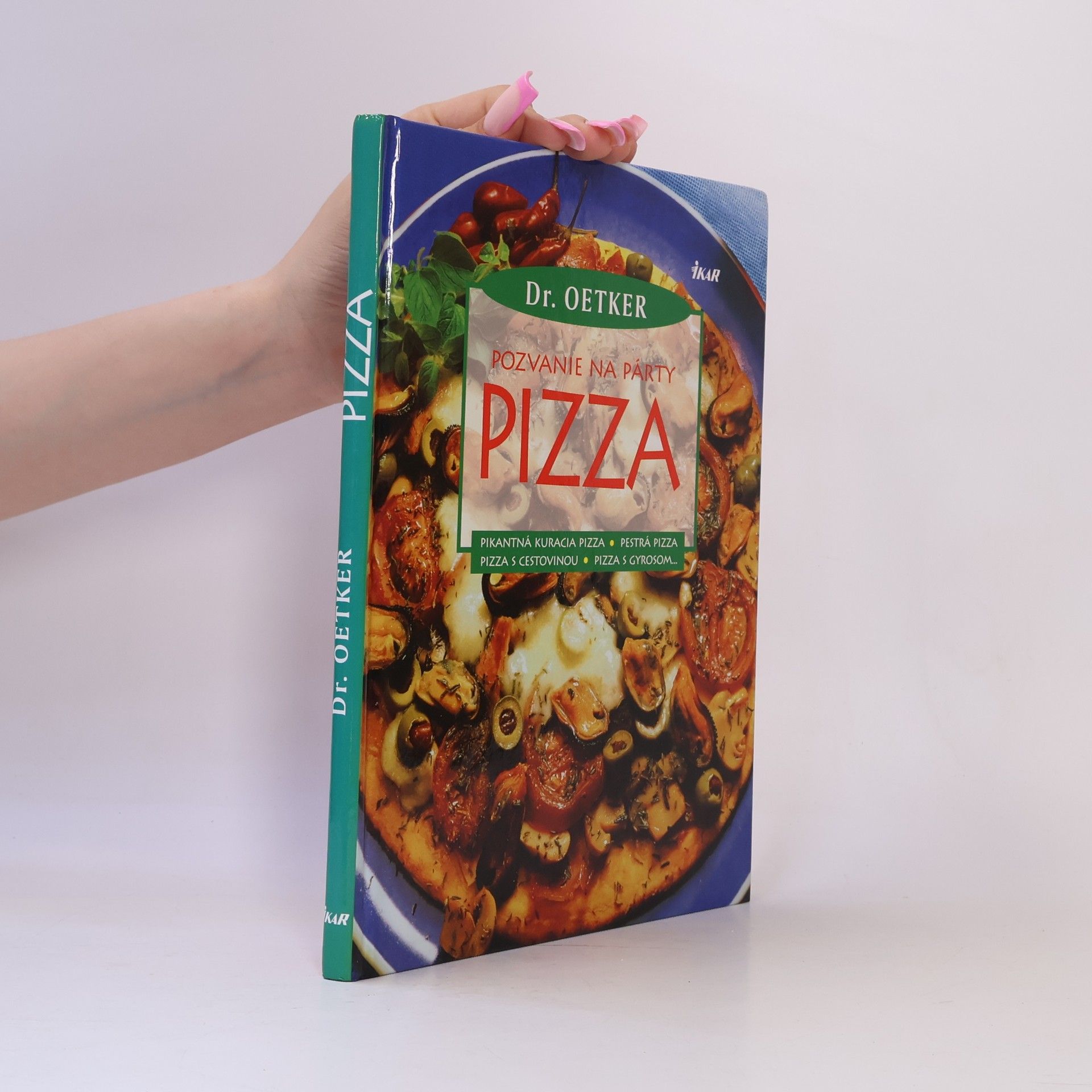 Autorenkollektiv Pozvanie na párty: Pizza