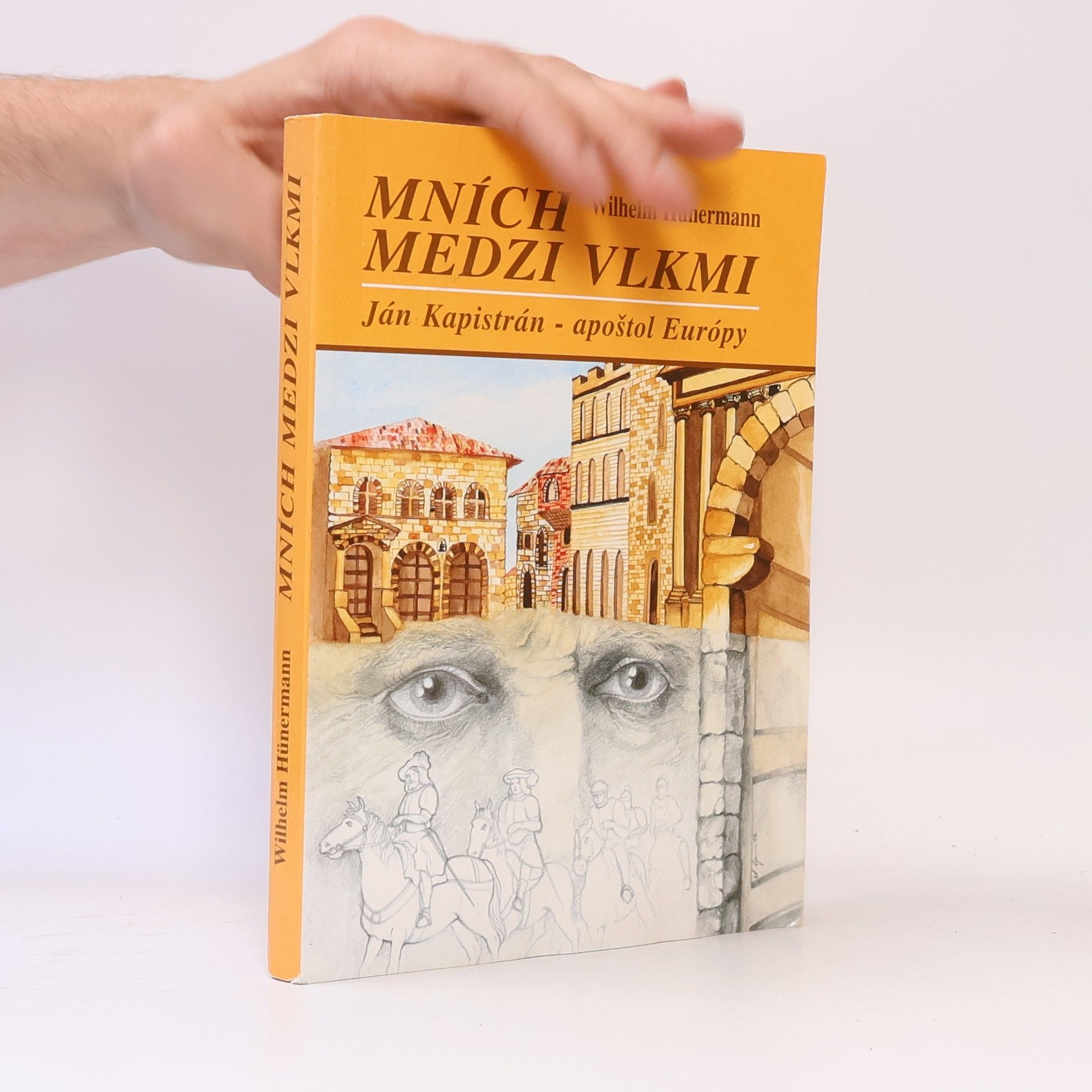 Wilhelm Hünermann Mních medzi vlkmi