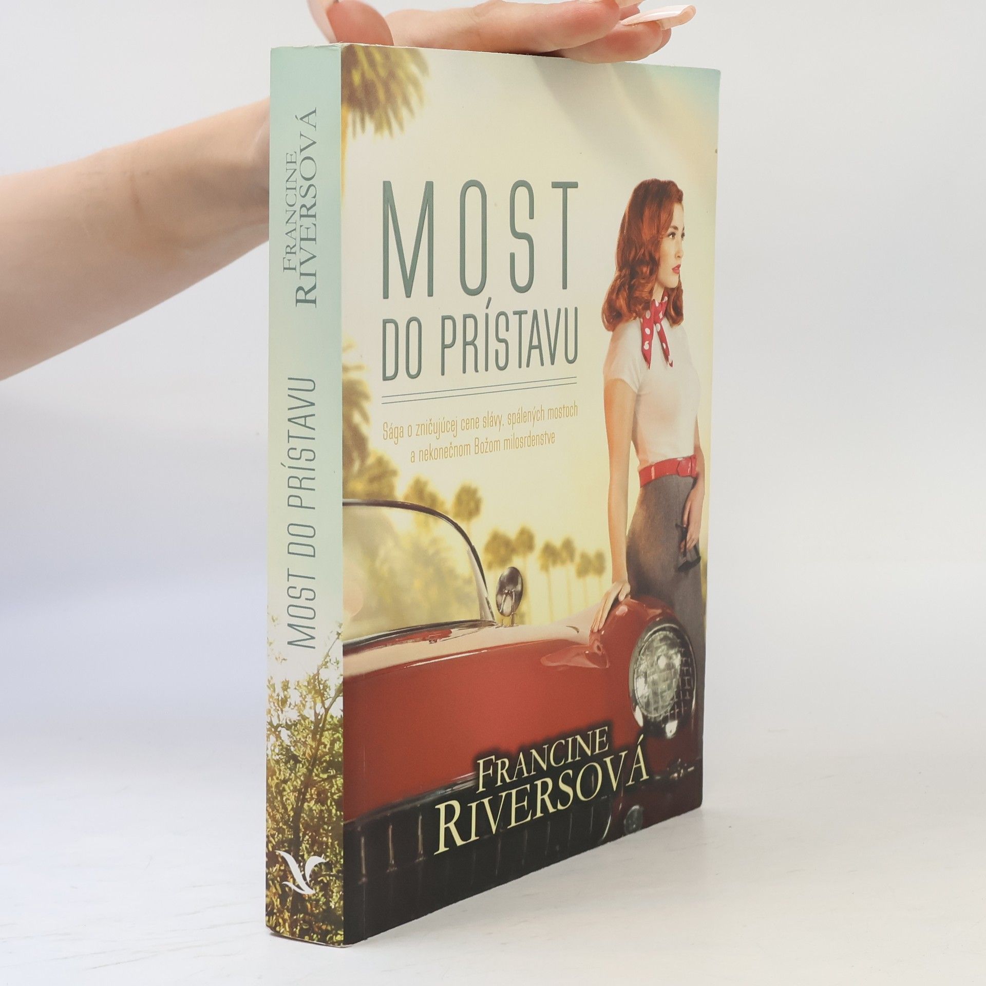 Francine Rivers Most do prístavu