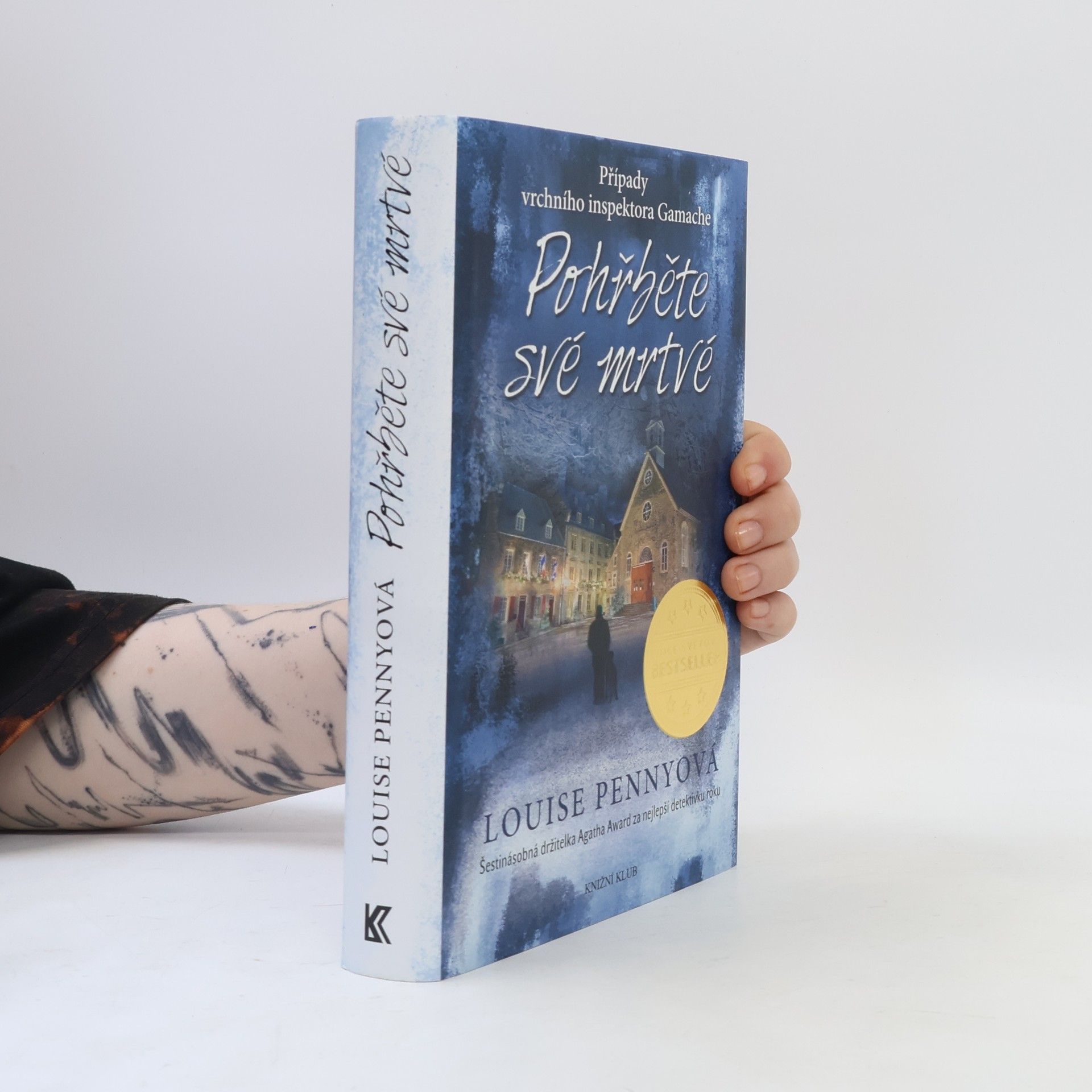 Louise Penny Pohřběte své mrtvé