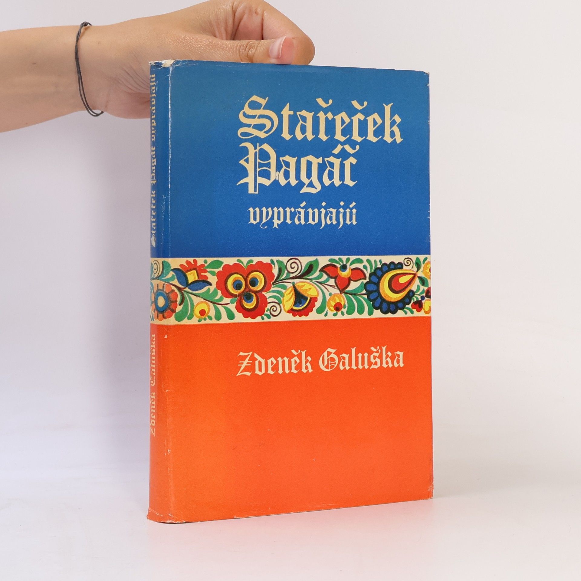 Zdeněk Galuška Stařeček Pagáč vyprávjajú