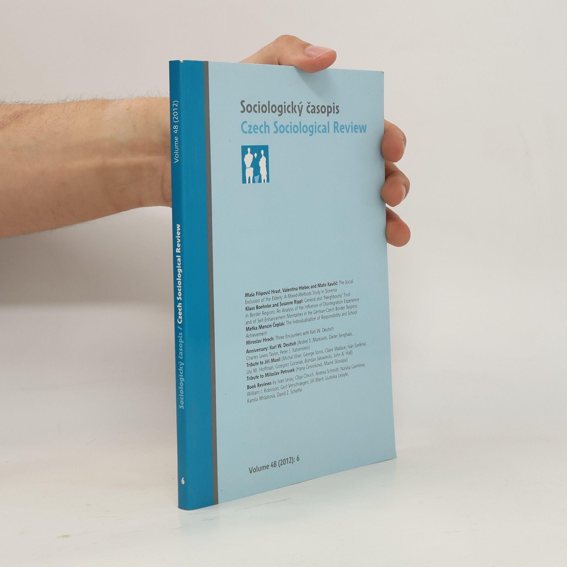 Autorenkollektiv Sociologický časopis. Czech Sociological Review 6/2012
