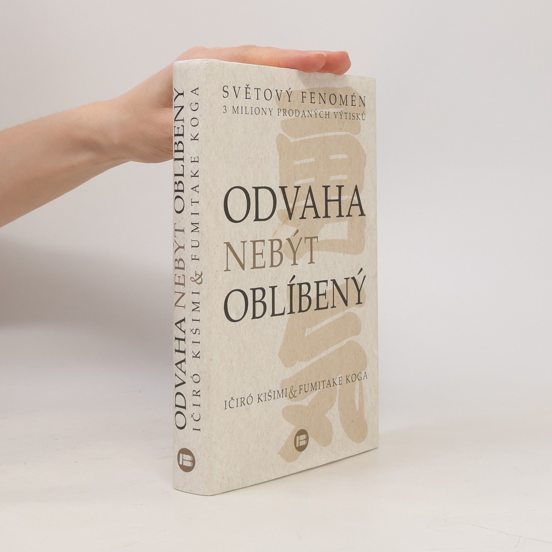 Ičiró Kišimi Odvaha nebýt oblíbený