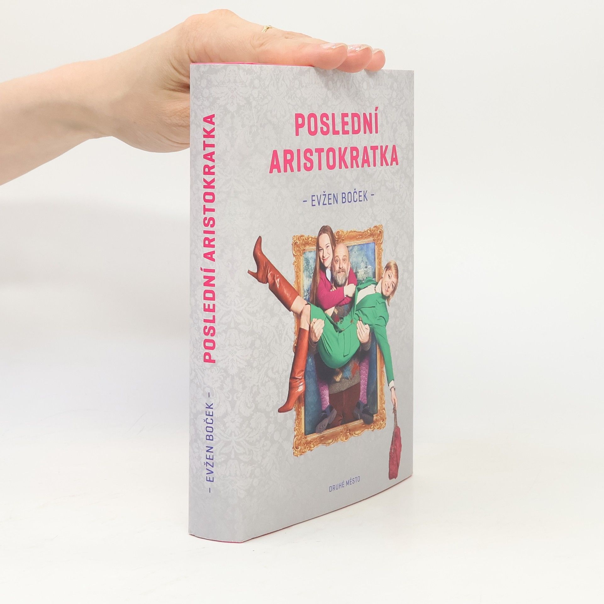 Evžen Boček Poslední aristokratka