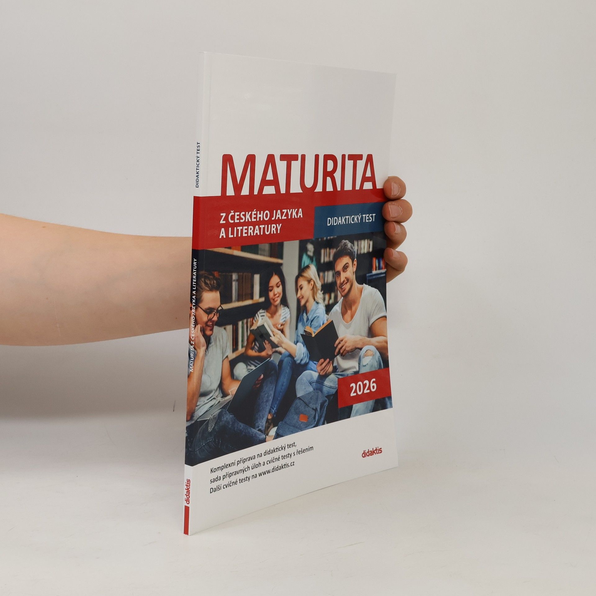 Kolektiv autorů Maturita z českého jazyka a literatury. Didaktický test 2026