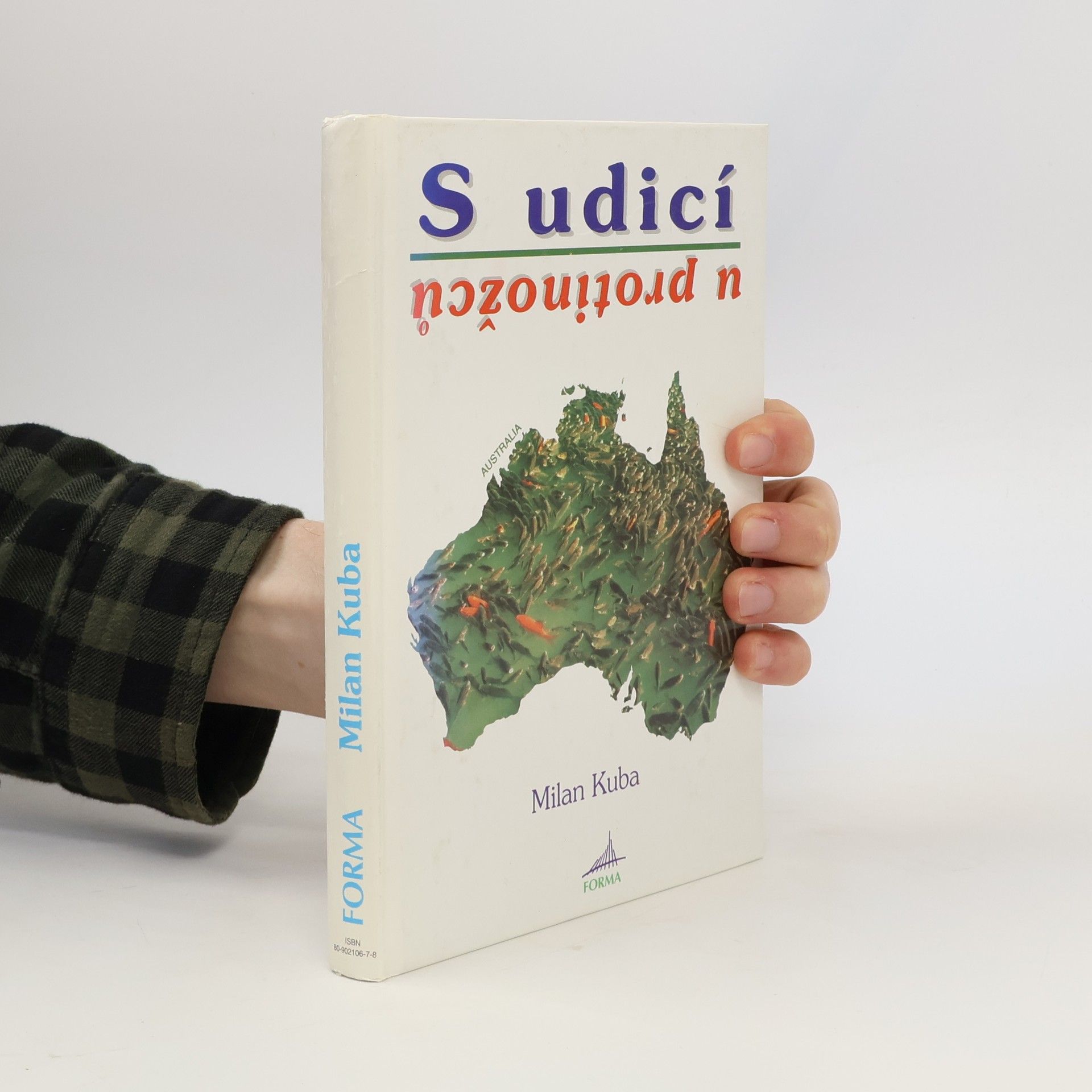 Milan Kuba S udicí u protinožců