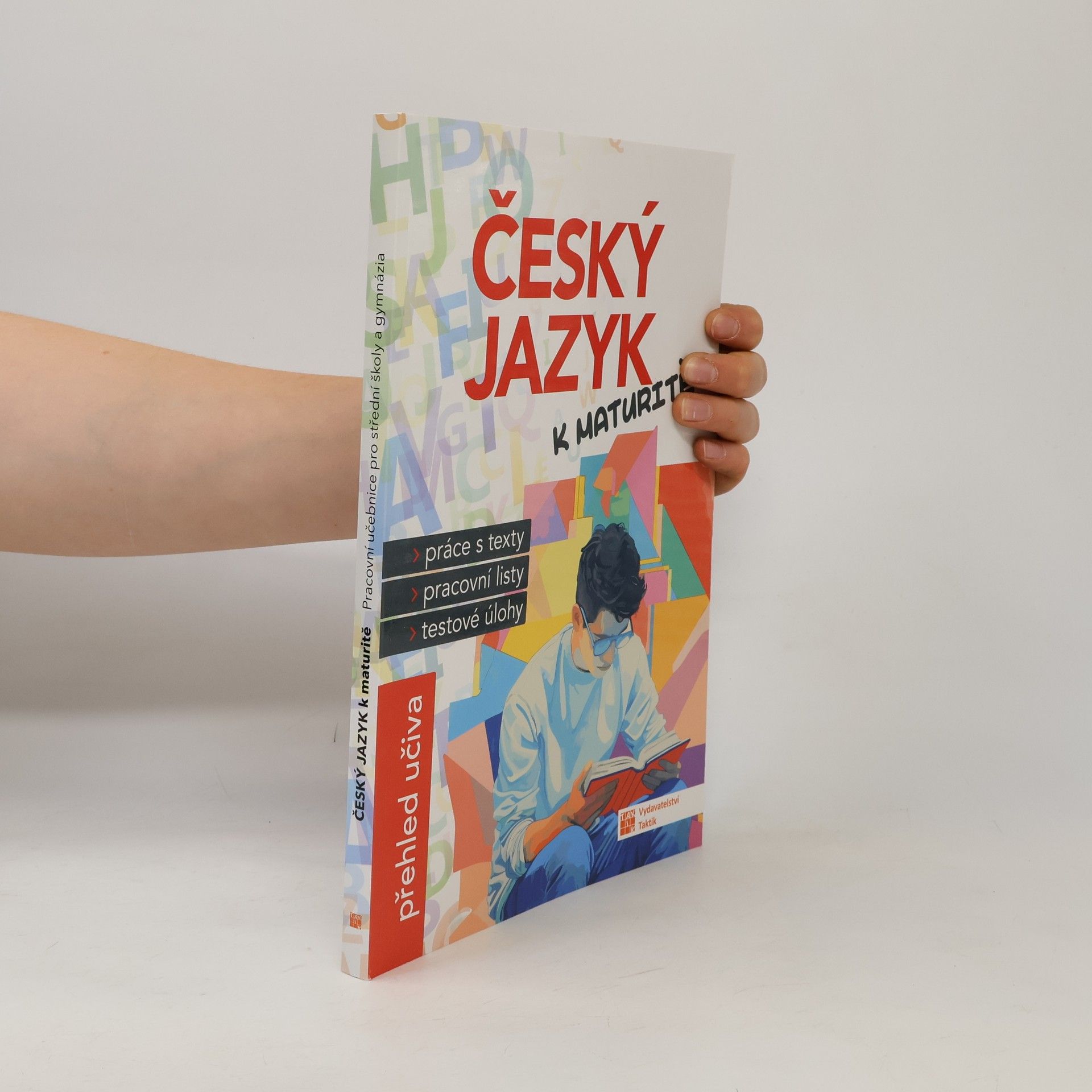 Kolektív autorov Český jazyk k maturitě