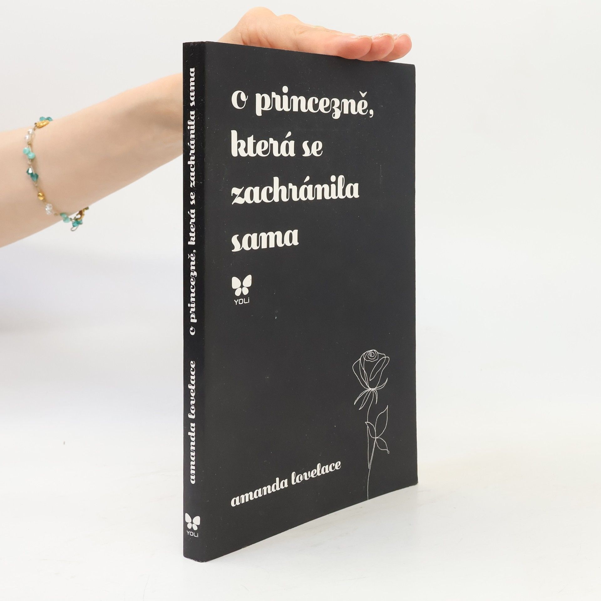 Amanda Lovelace O princezně, která se zachránila sama