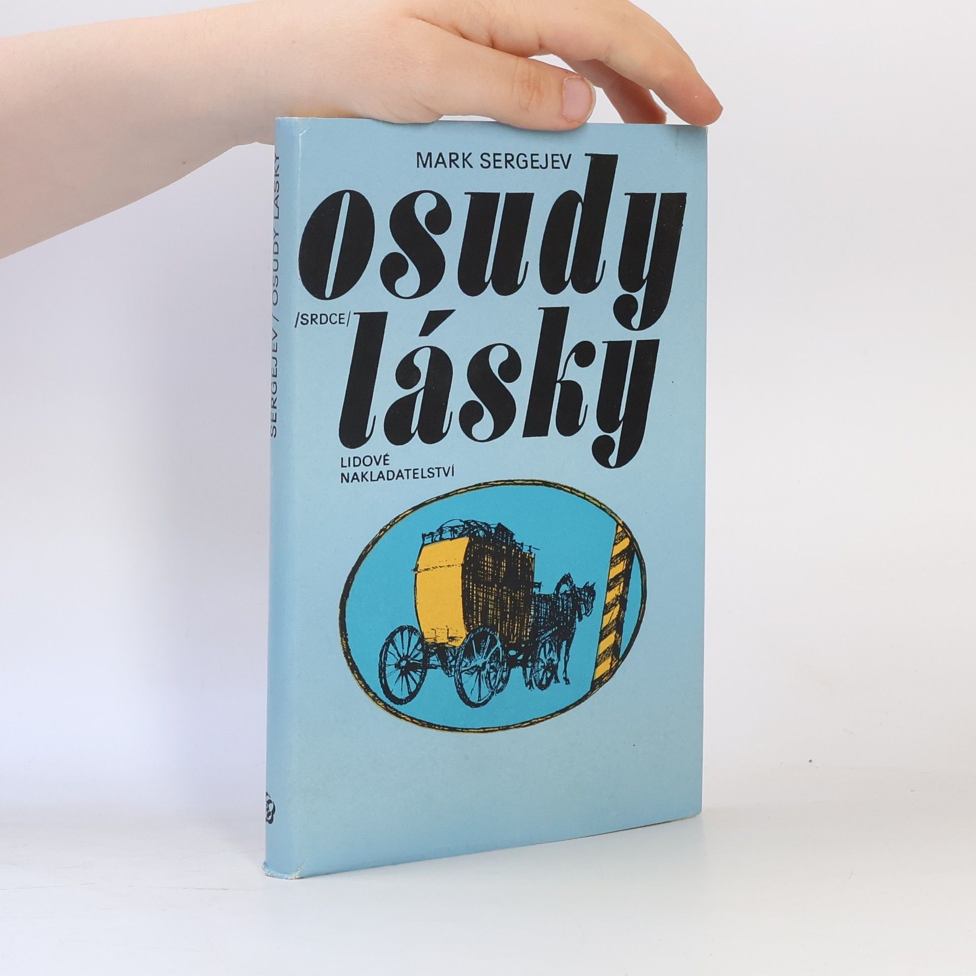 Mark Davidovič Sergejev Osudy lásky