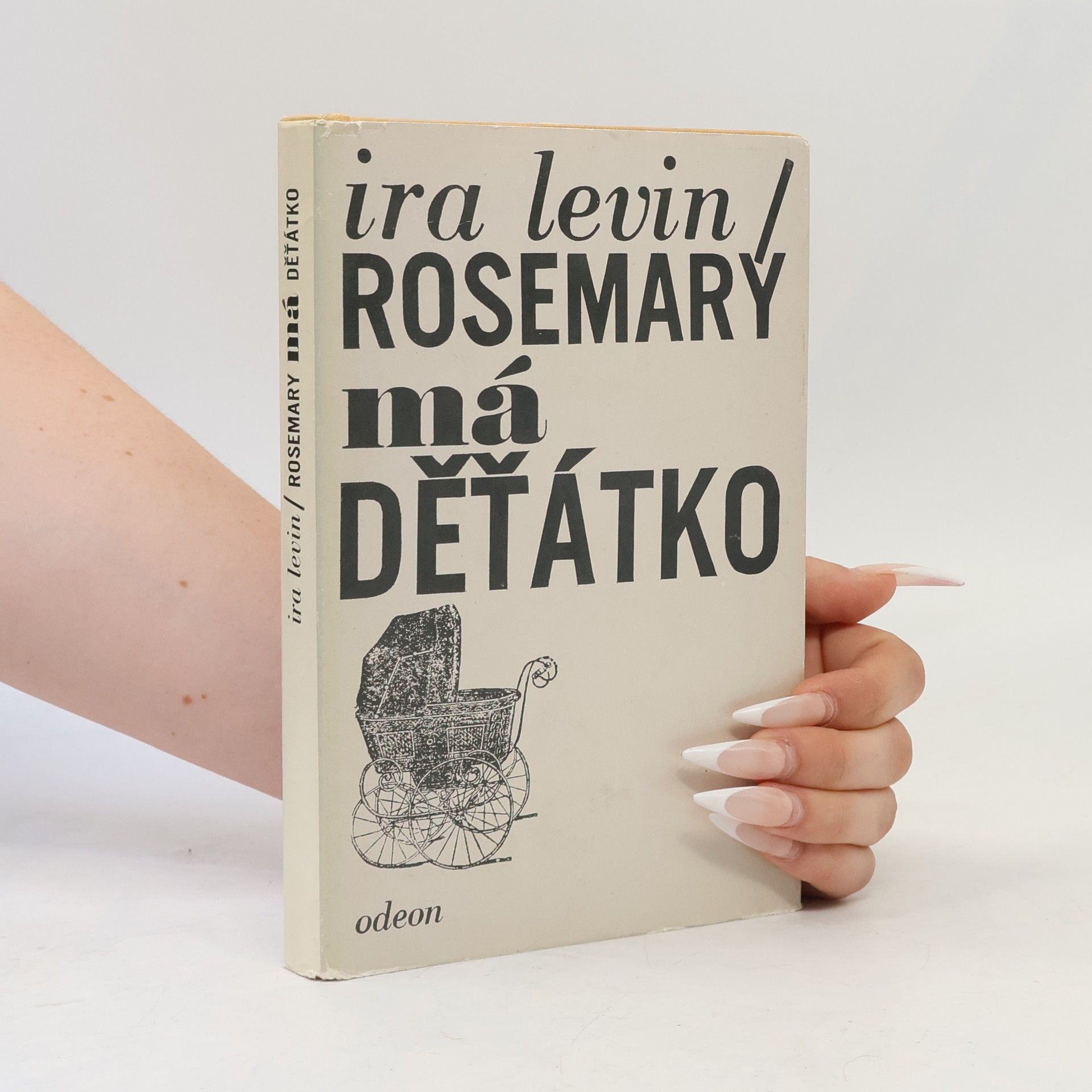 Ira Levin Rosemary má děťátko