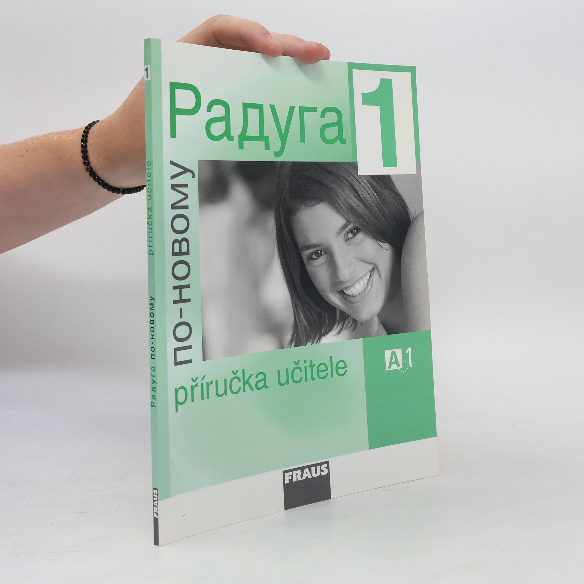Collectif d'auteurs Raduga 1. Po novomu. Příručka učitele