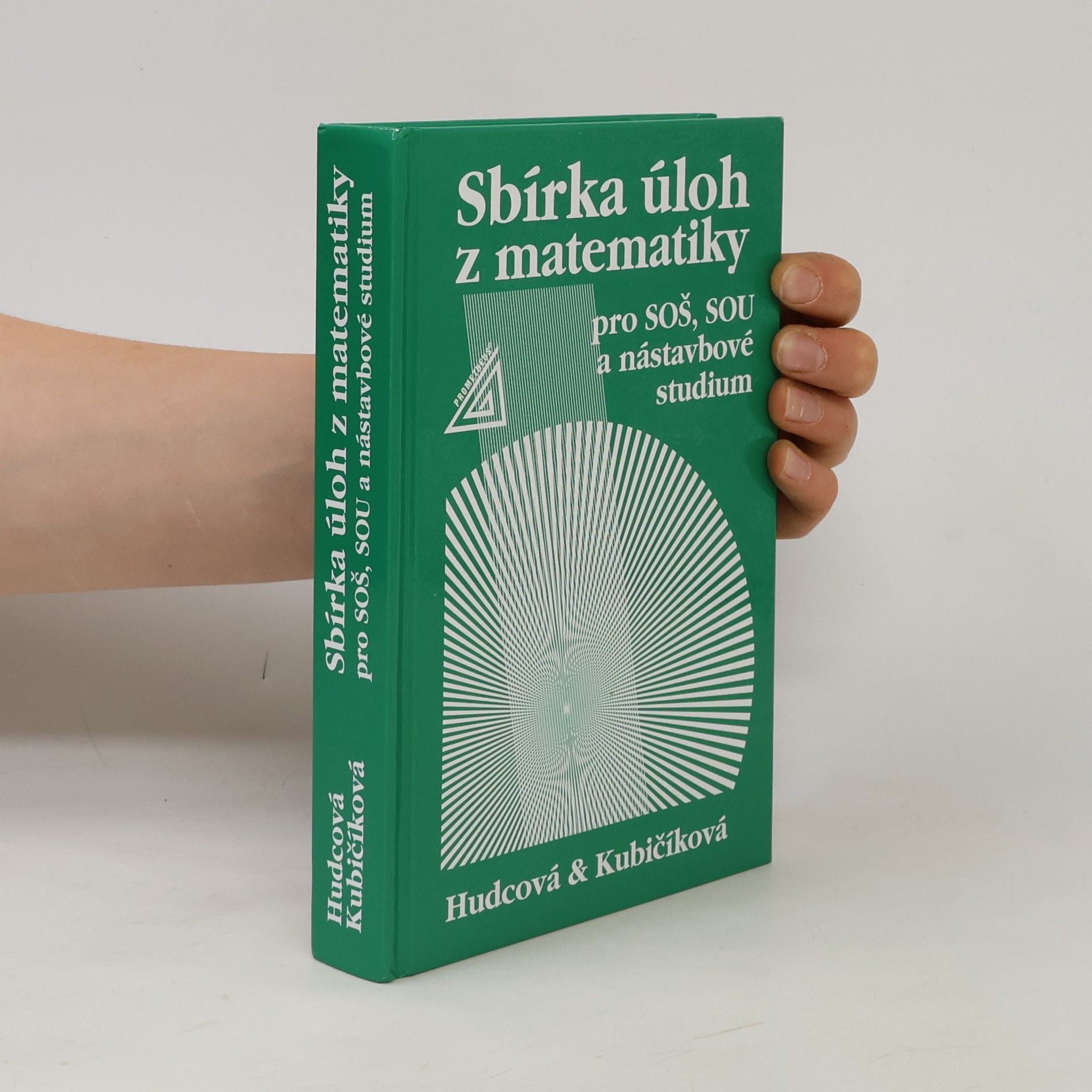 Sbírka úloh z matematiky pro SOŠ, SOU a nástavbové studium