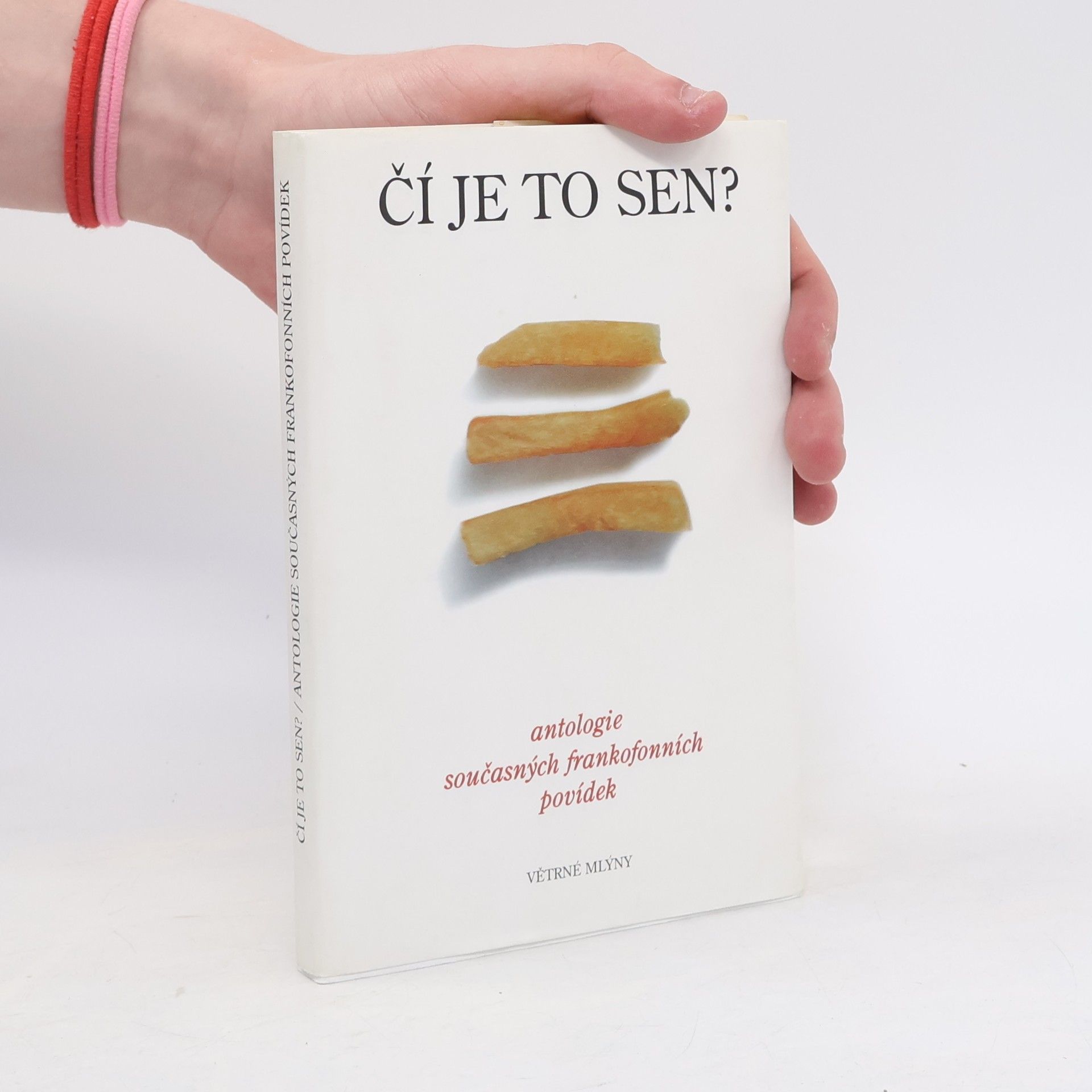 Jana Kalendovská Čí je to sen? Antologie současných frankofonních povídek