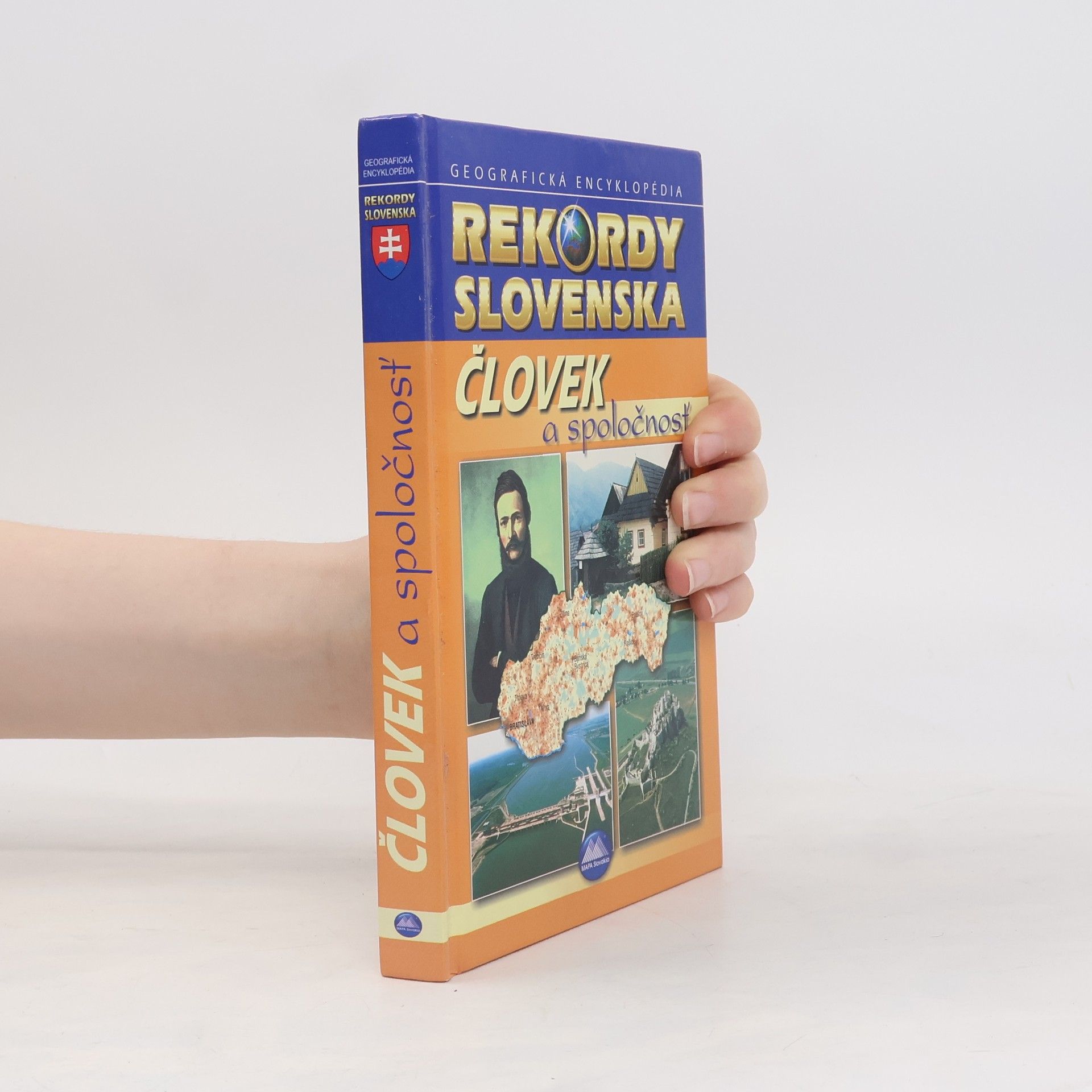 Človek a spoločnosť : geografická encyklopédia