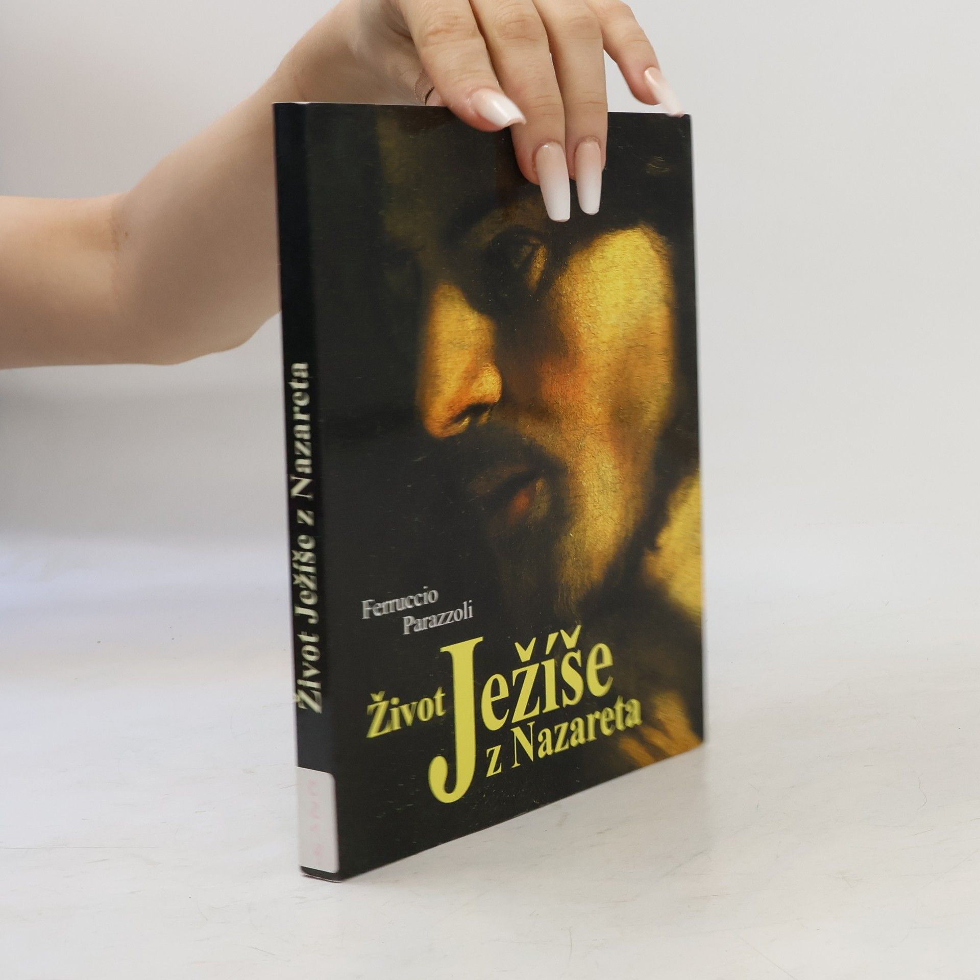 Ferruccio Parazzoli Život Ježíše z Nazareta