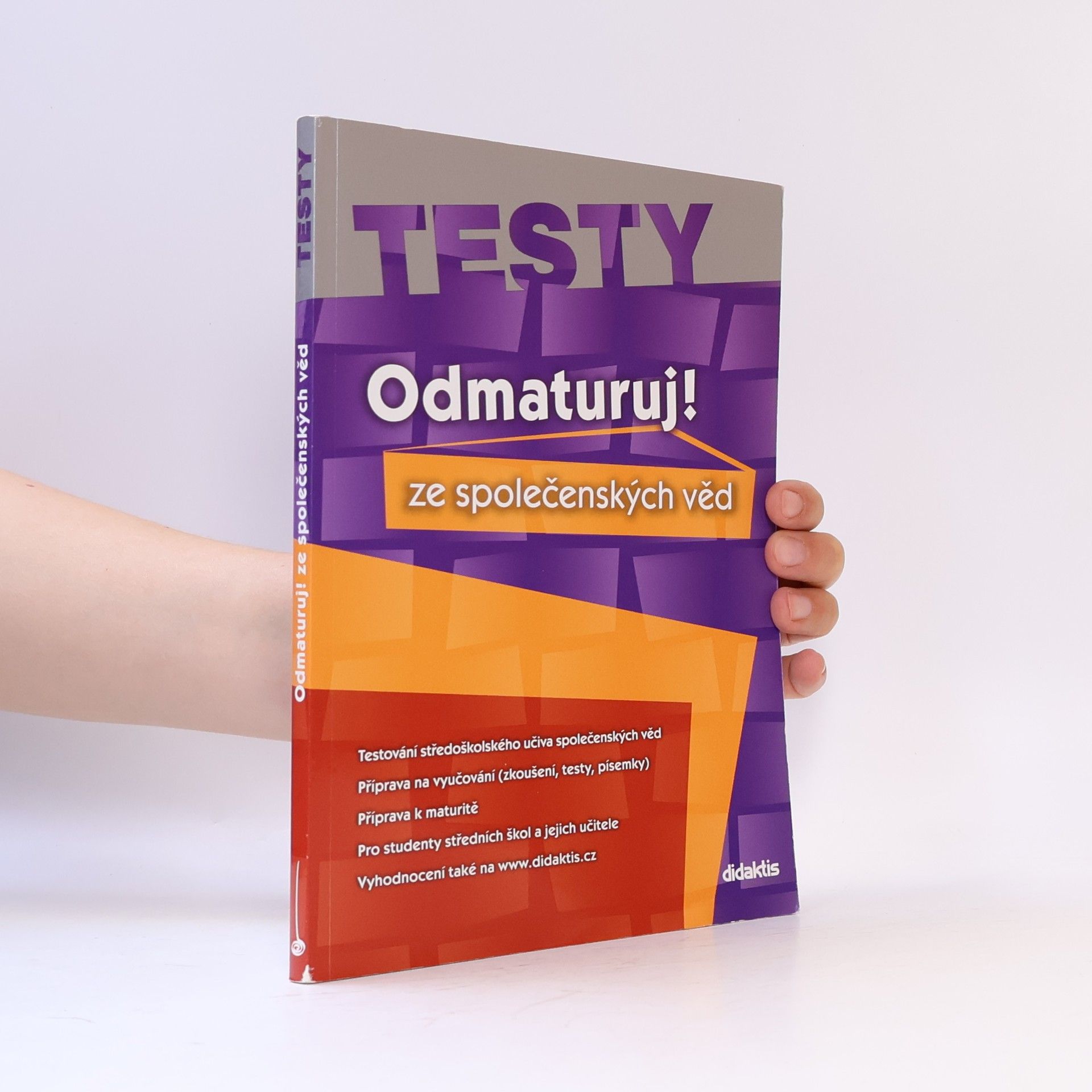 Miloslava Blažková Odmaturuj! ze společenských věd. Testy