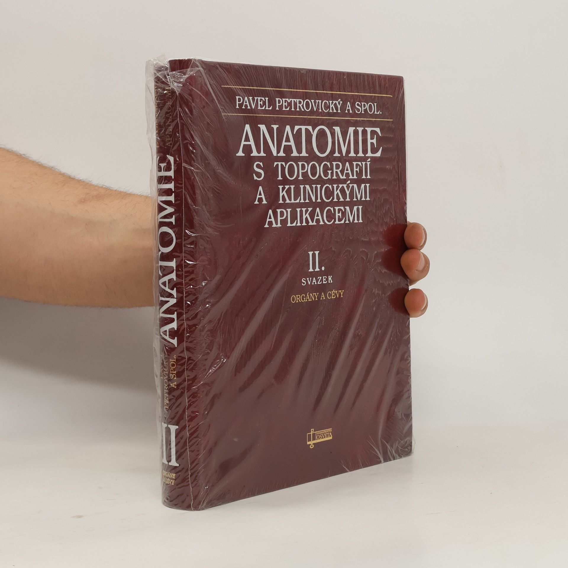 Pavel Petrovický Anatomie s topografií a klinickými aplikacemi II.