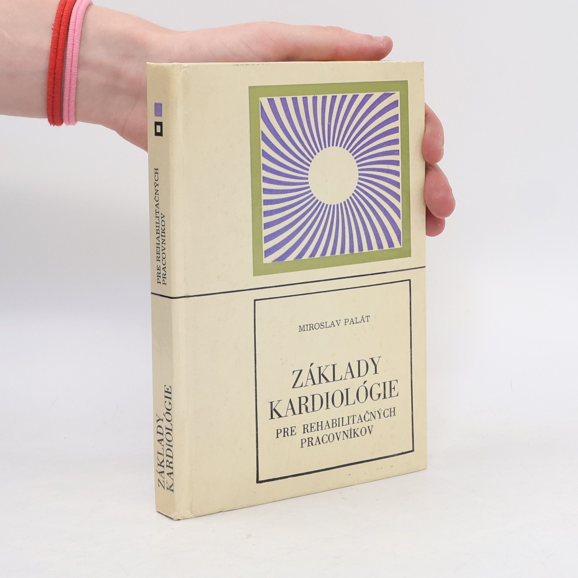 Miroslav Palát Základy kardiológie
