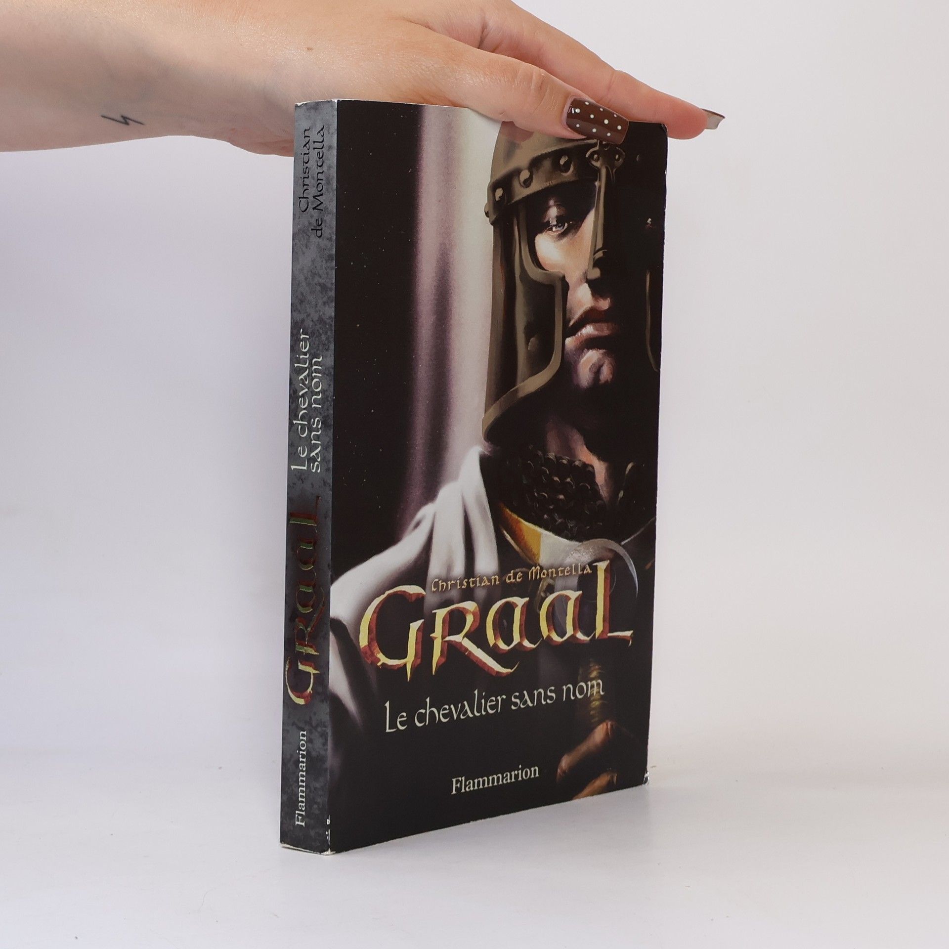 Christian de Montella Graal : Le chevalier sans mon