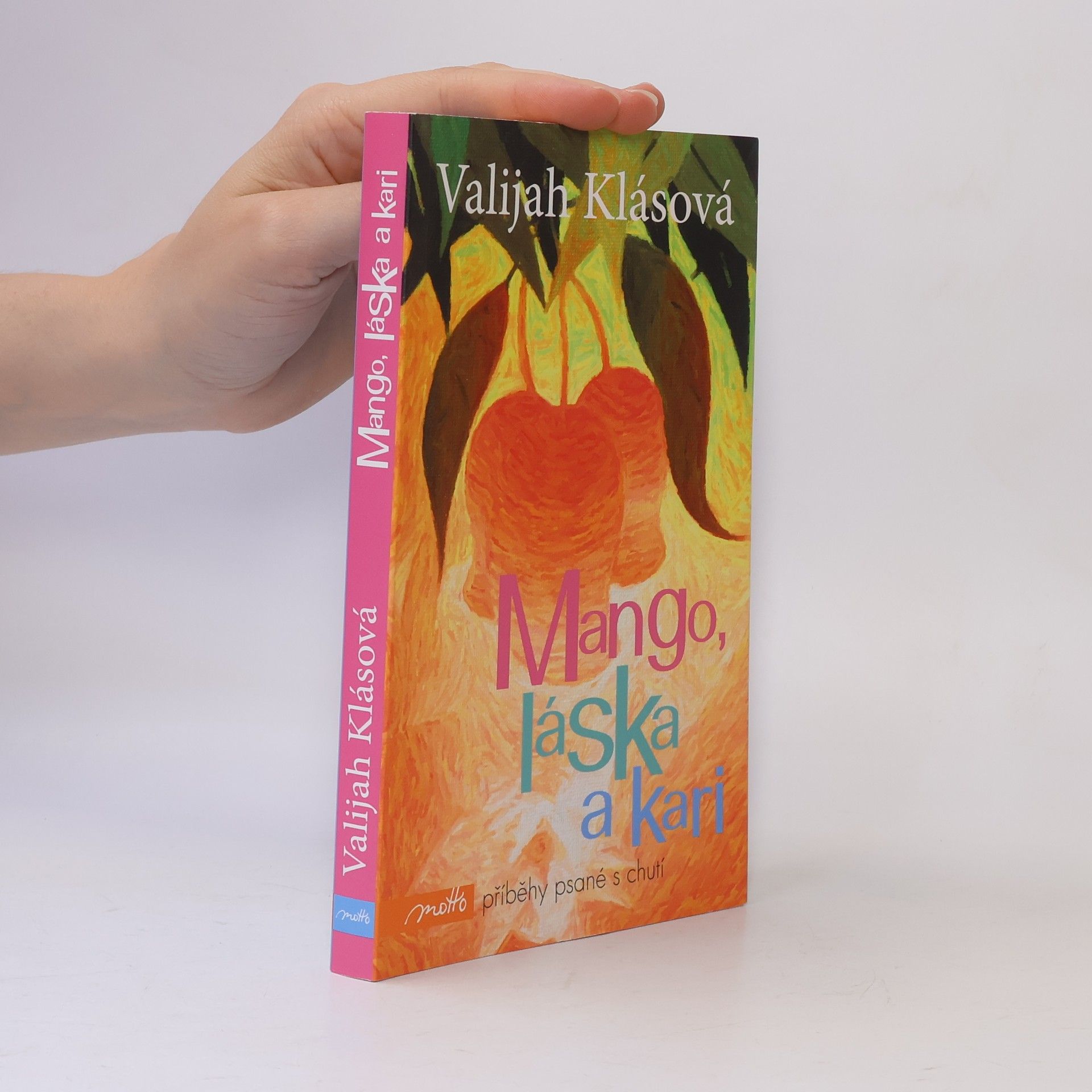 Valijah Klásová Mango, láska a kari