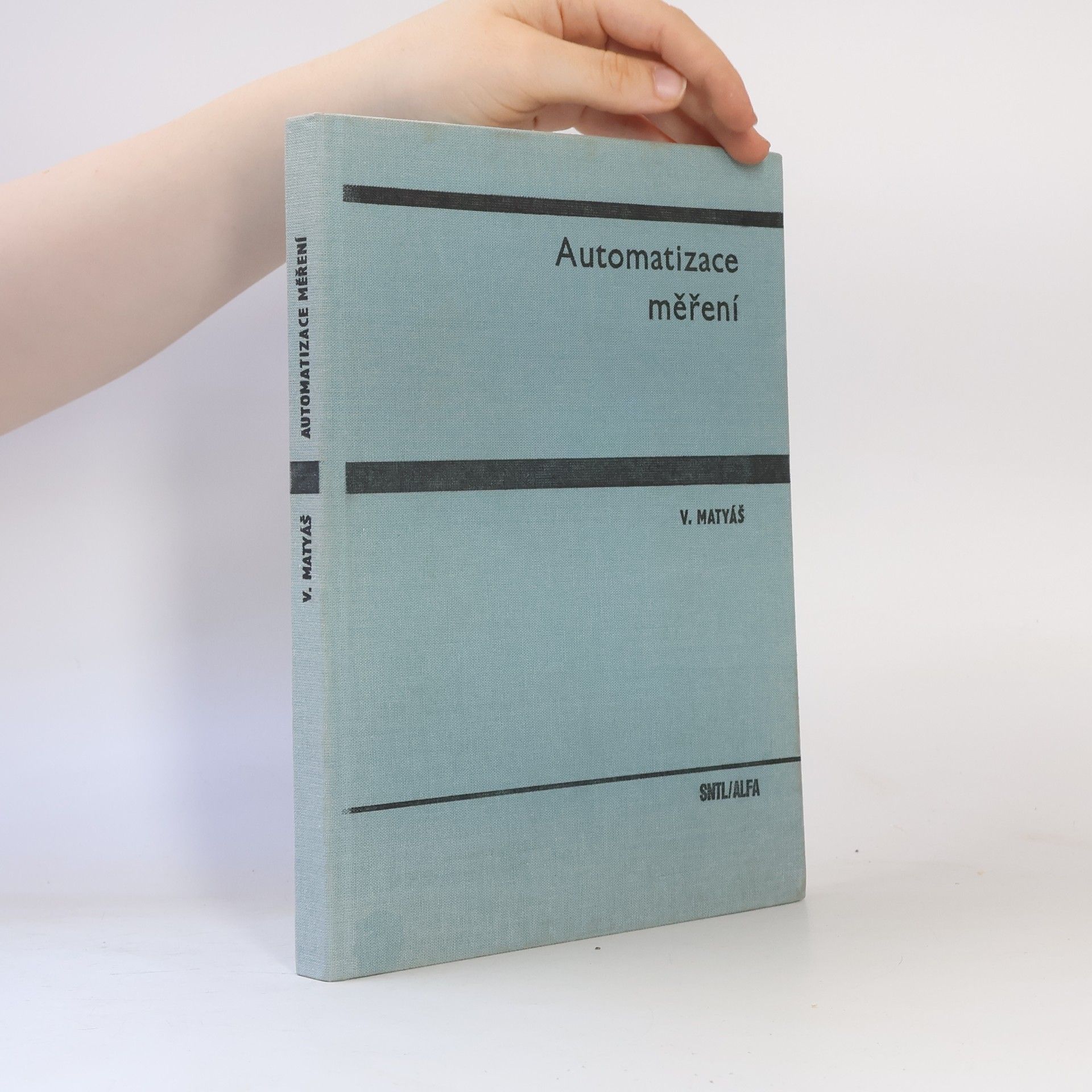 Vladislav Matyáš Automatizace měření
