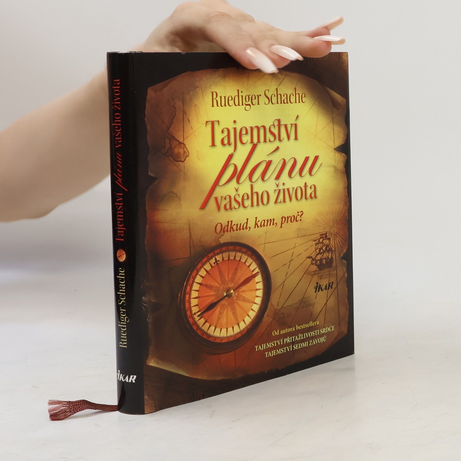 Ruediger Schache Tajemství plánu vašeho života
