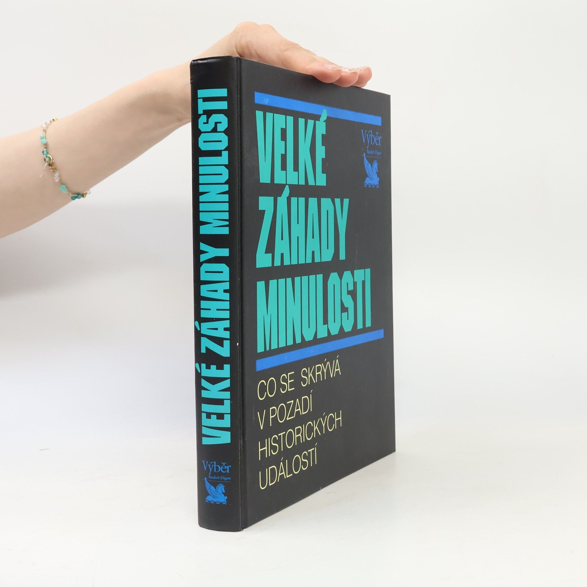 Autorenkollektiv Velké záhady minulosti