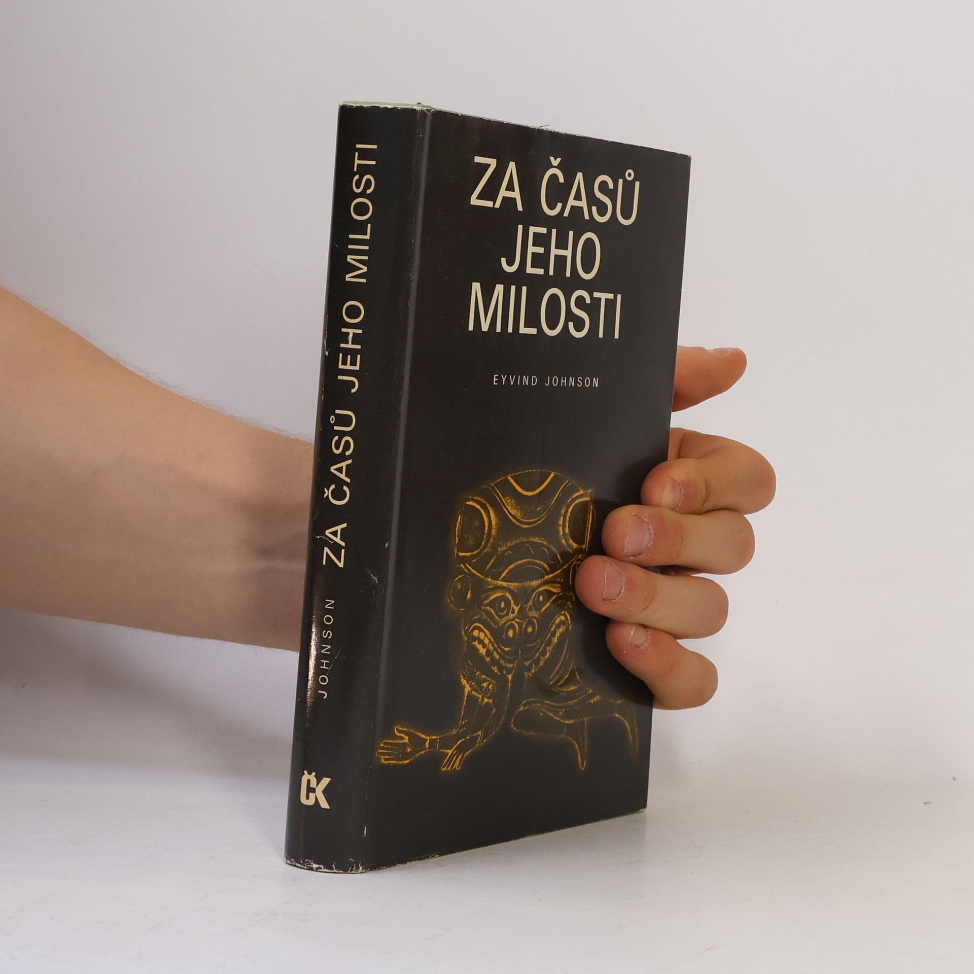 Eyvind Johnson Za časů jeho milosti