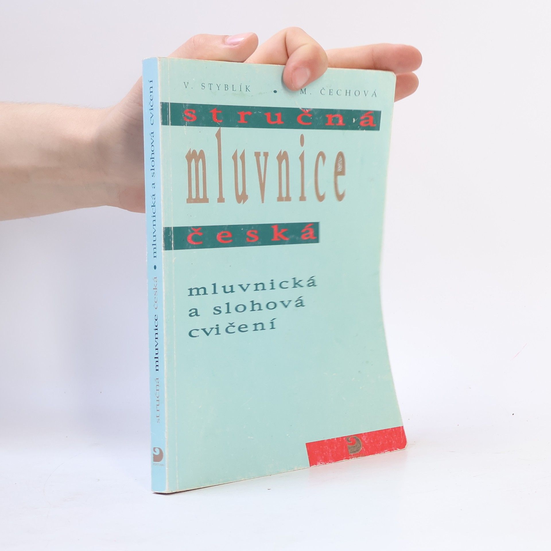 Vlastimil Styblík Mluvnická a slohová cvičení k stručné mluvnici české