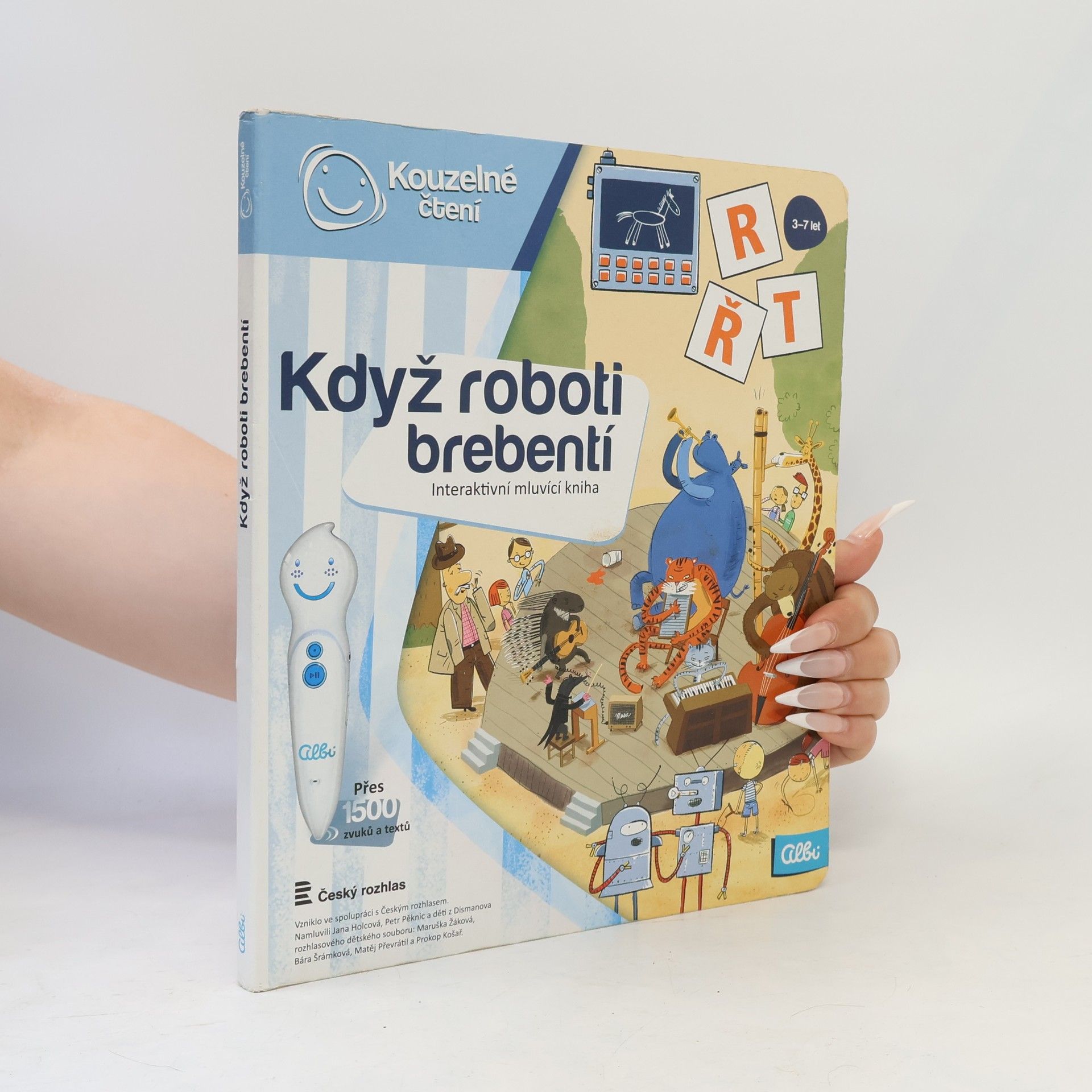 Milan Starý Když roboti brebentí. Interaktivní mluvicí kniha