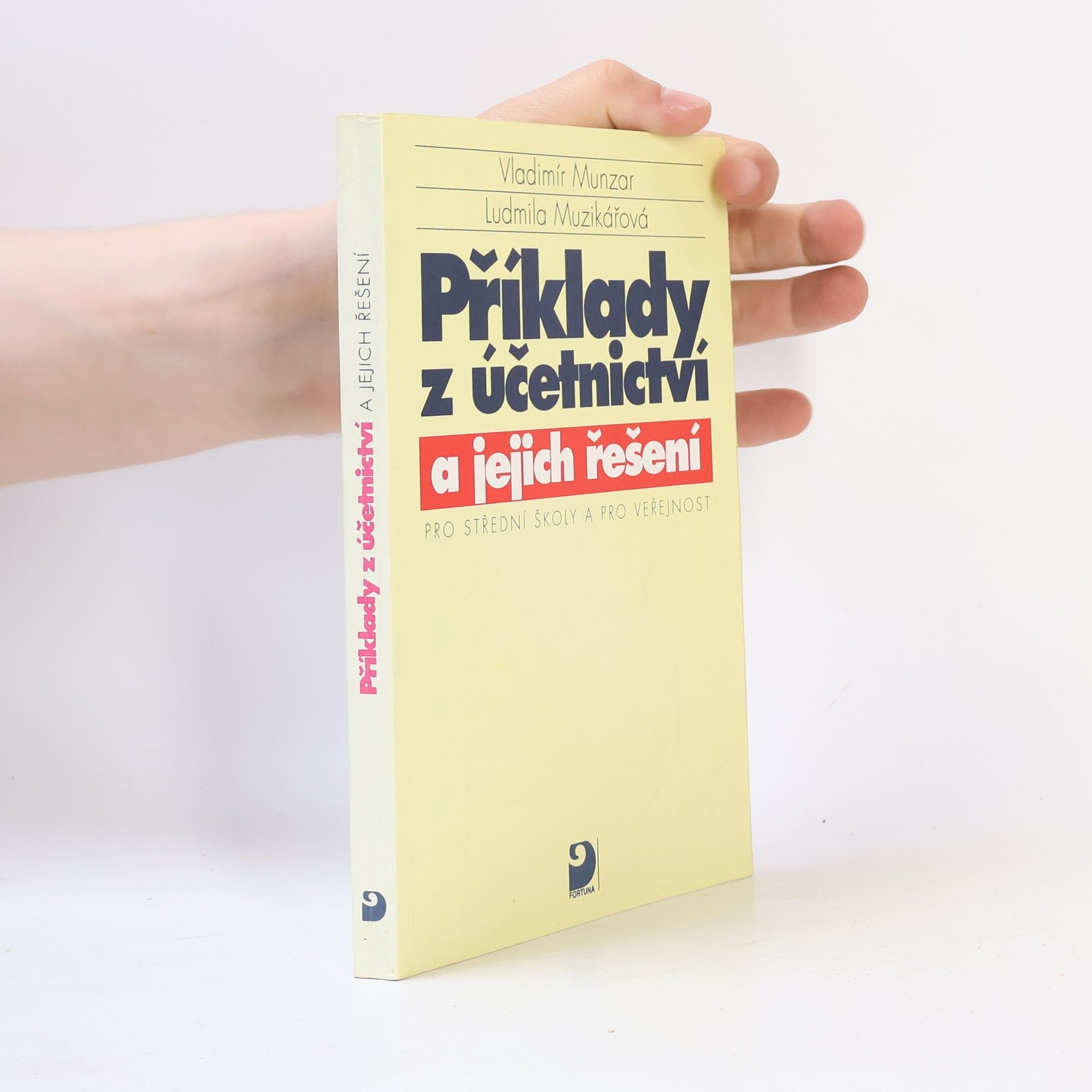 Ludmila Muzikářová Příklady z účetnictví a jejich řešení