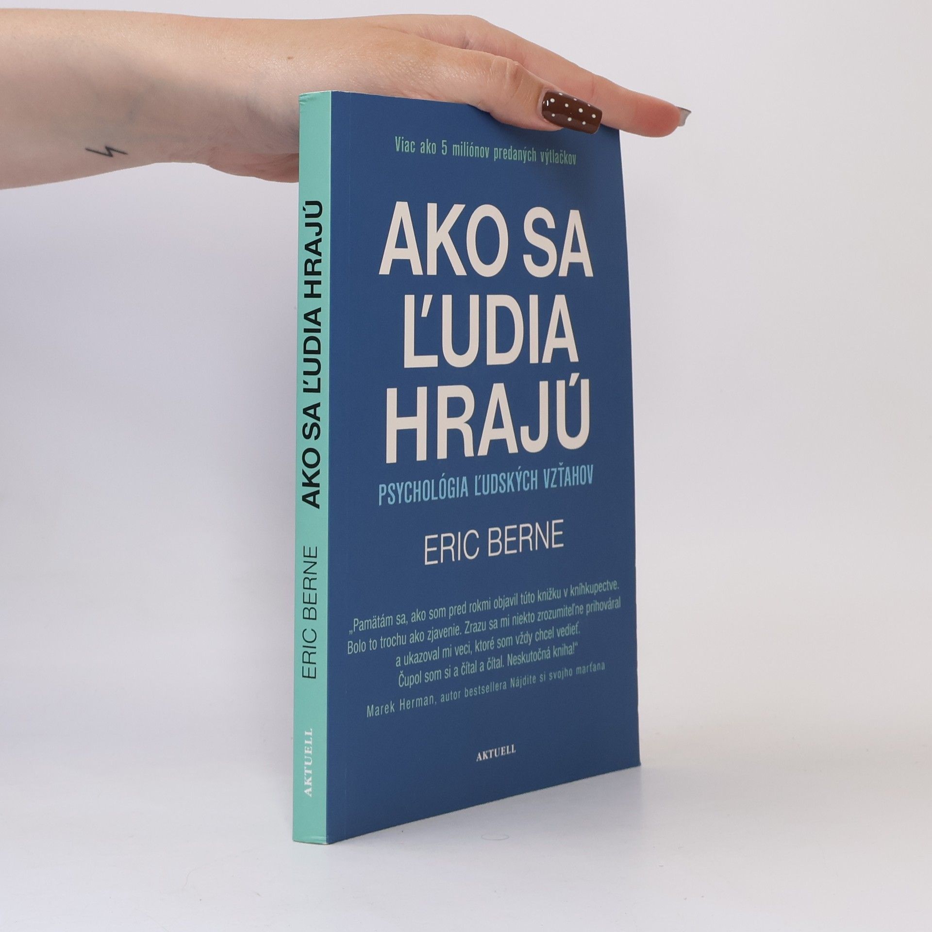 Eric Berne Ako sa ľudia hrajú