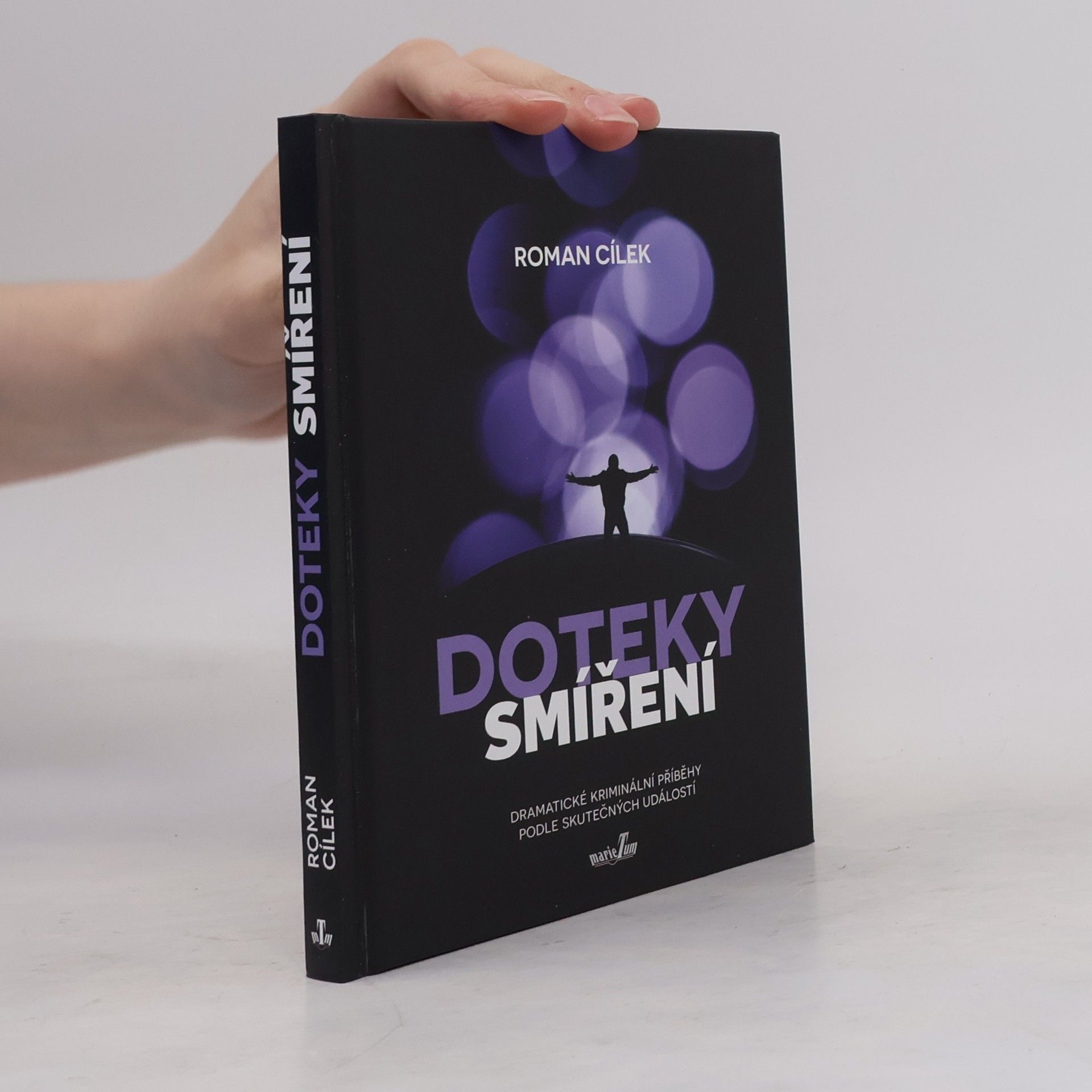 Roman Cílek Doteky smíření