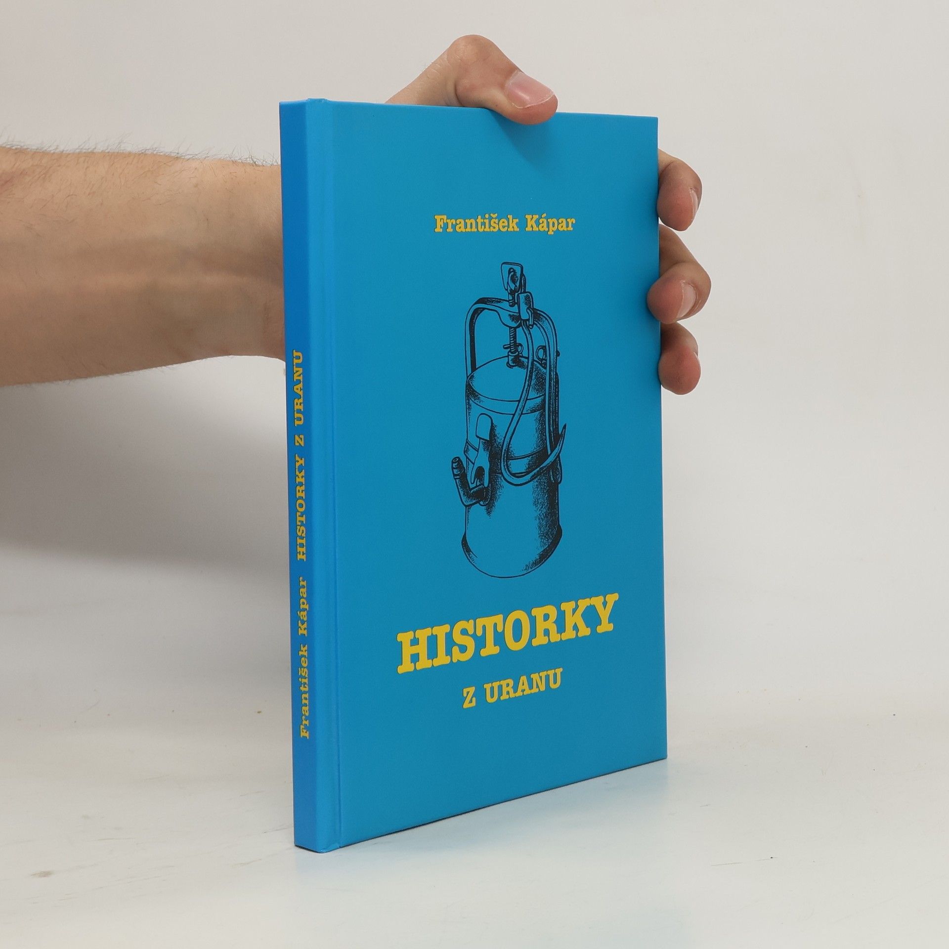 Kápar František Historky z uranu