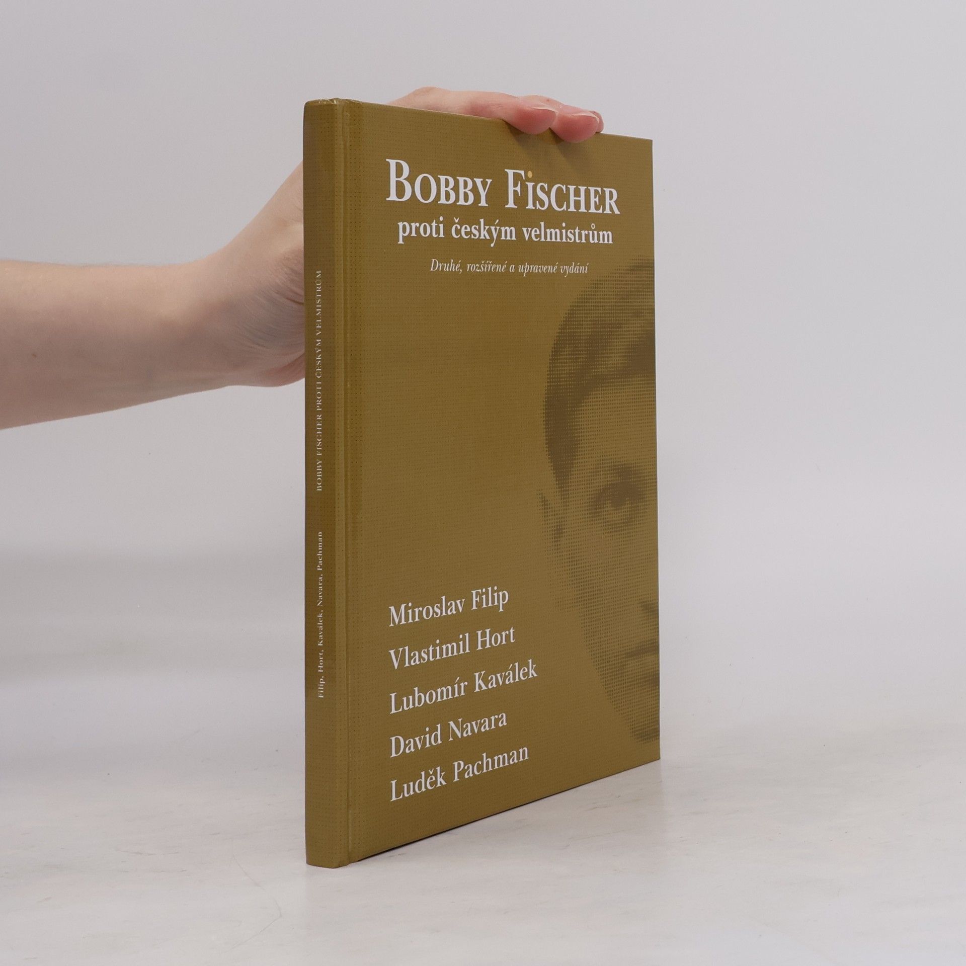 Kolektiv autorů Bobby Fischer proti českým velmistrům