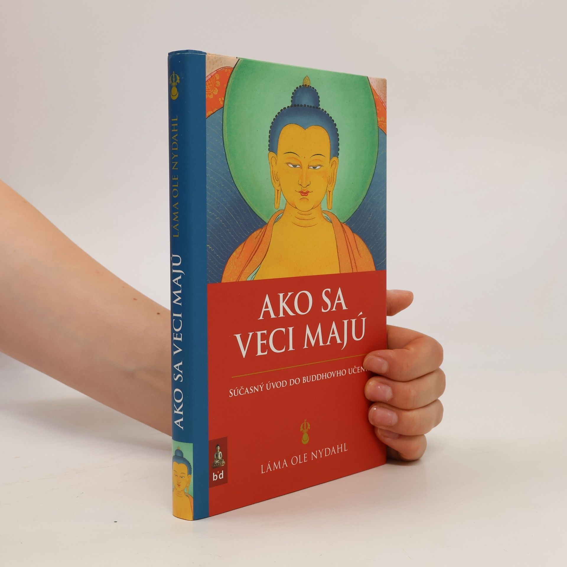 Ako sa veci majú: Súčasný úvod do Buddhovho učenia